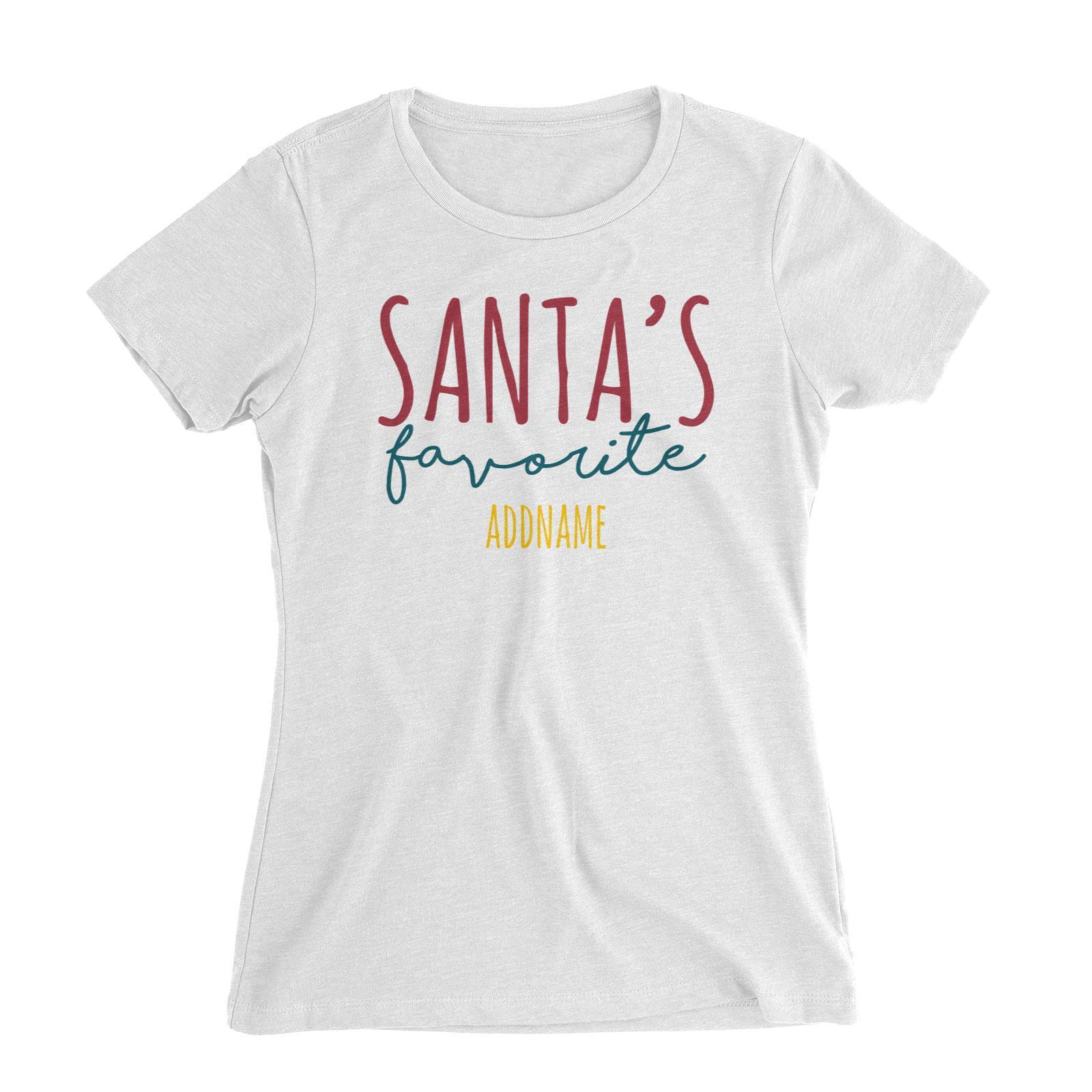 Santa's Favourite Lettering Addname Women's Slim Fit T-Shirt Christmas Matching Family Personalizable Designs