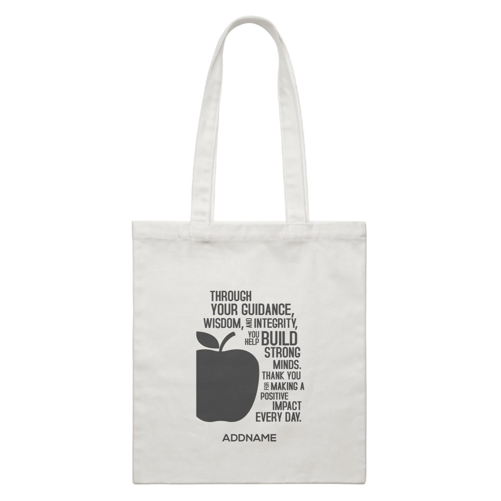 Super Teachers Thank You For Making A Positive Impact Everyday Addname White Canvas Bag