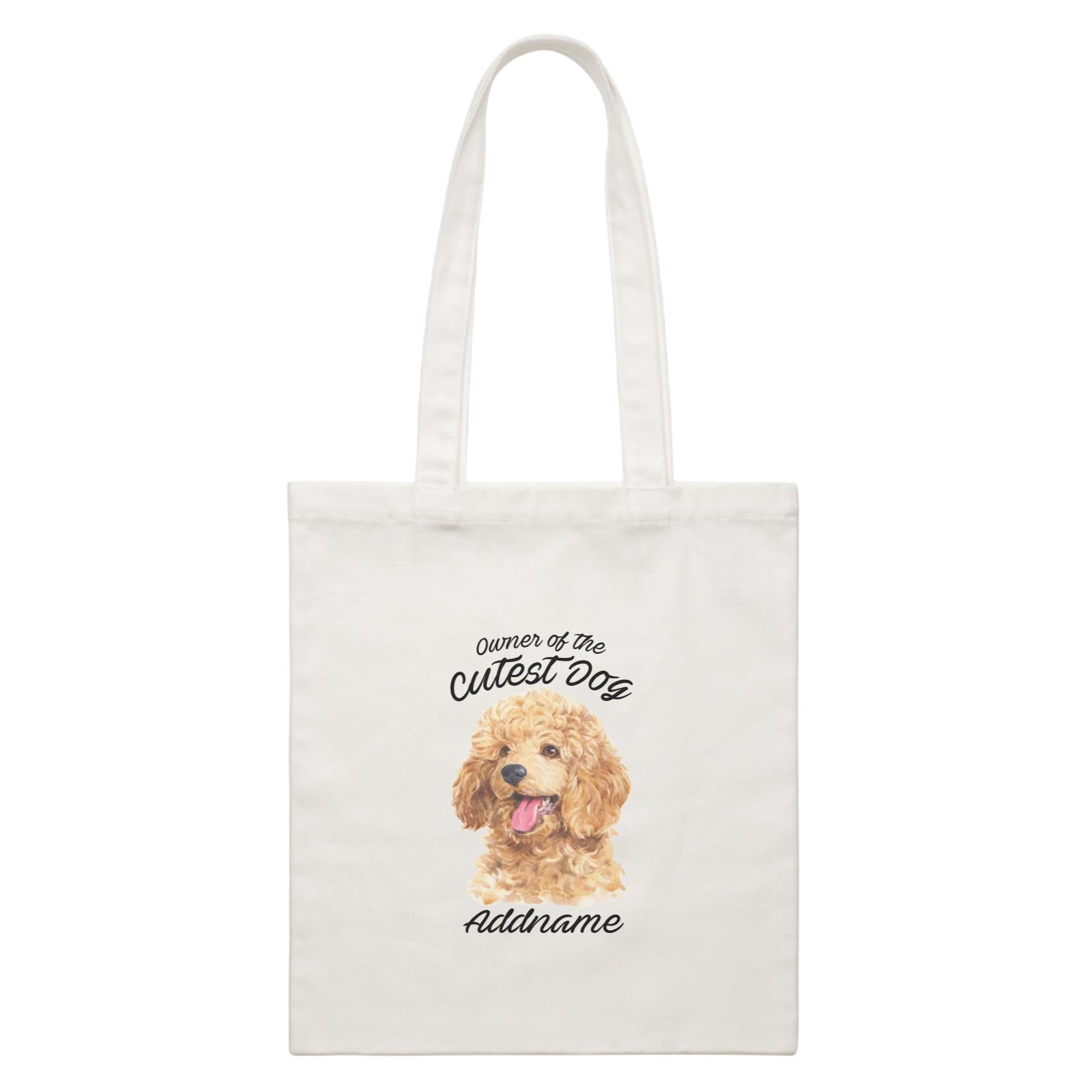 Watercolor Dog Owner Of The Cutest Dog Poodle Gold Addname White Canvas Bag