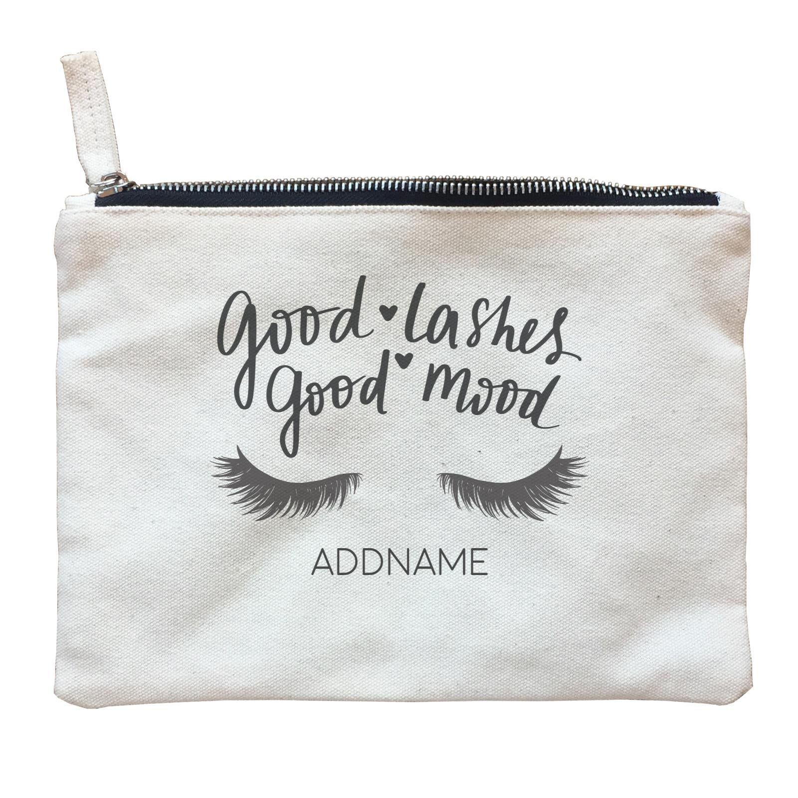 Make Up Quotes Good Lashes Good Mood Addname Zipper Pouch