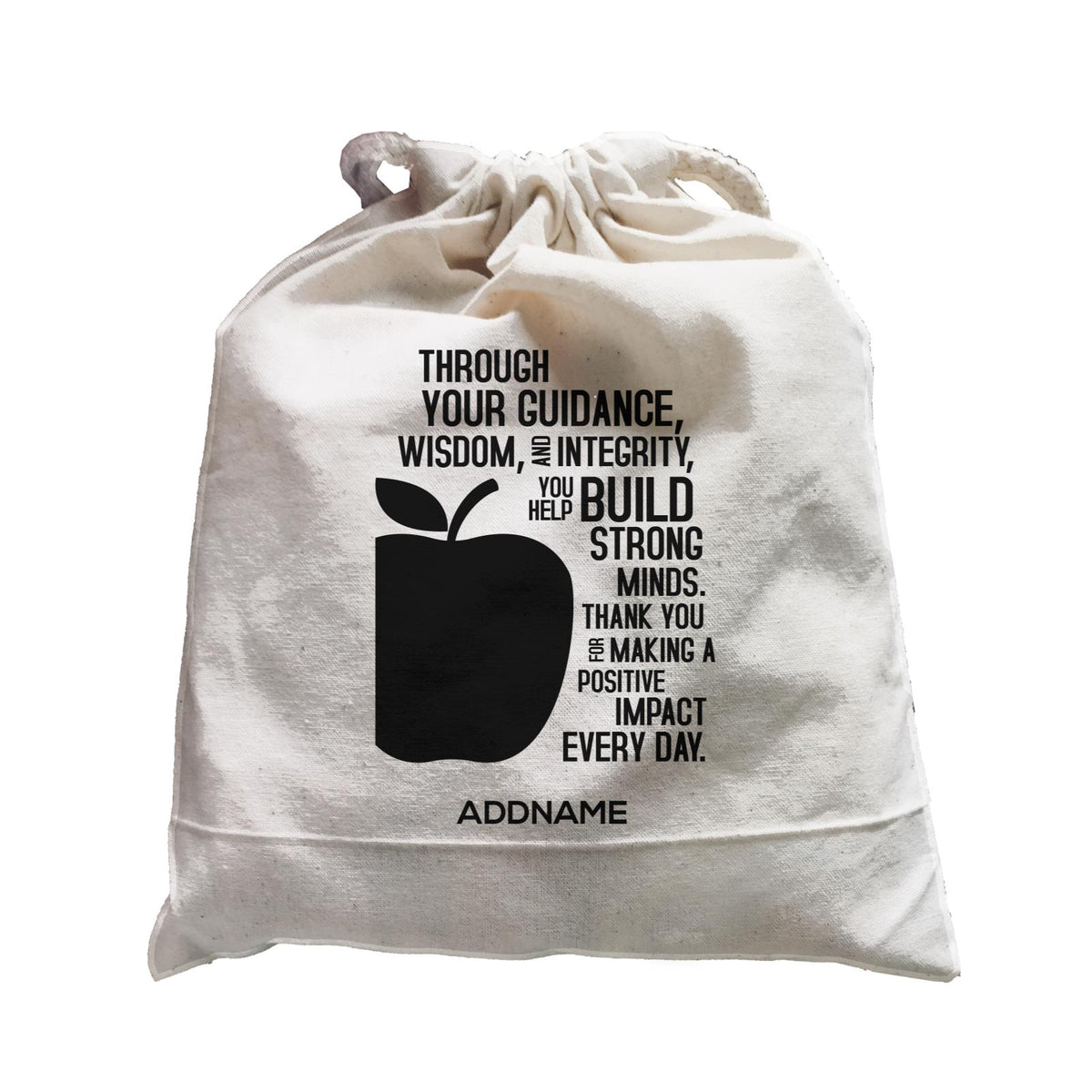 Super Teachers Thank You For Making A Positive Impact Everyday Addname Satchel