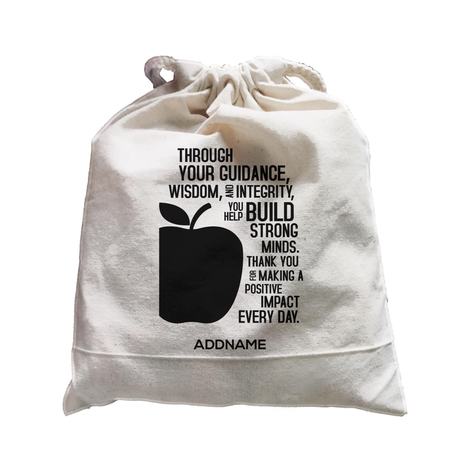 Super Teachers Thank You For Making A Positive Impact Everyday Addname Satchel