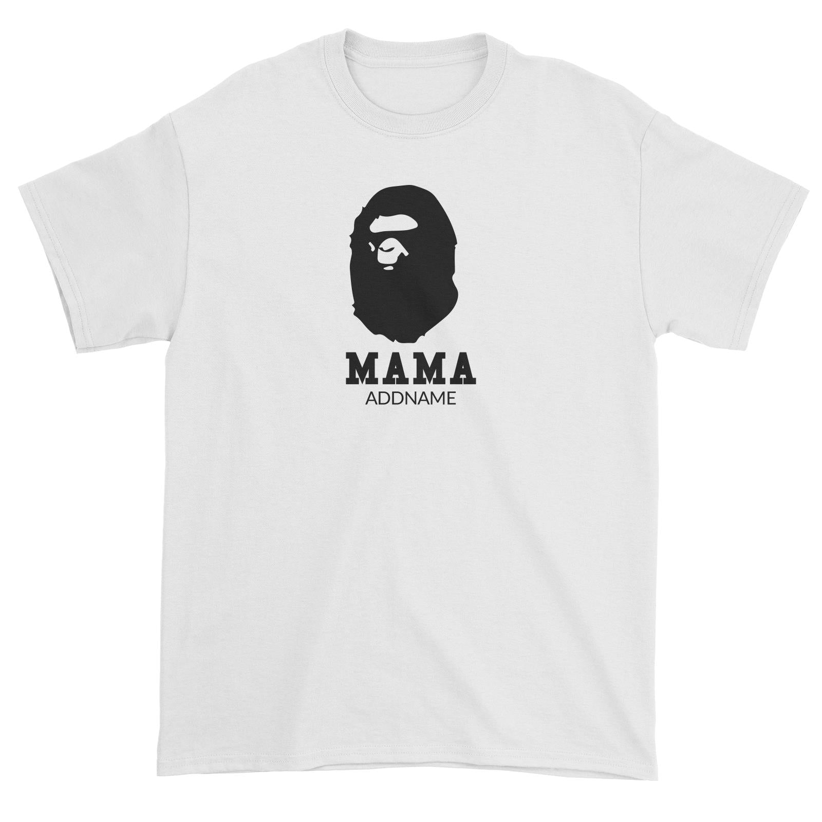 Streetwear Mama Addname Unisex T-Shirt