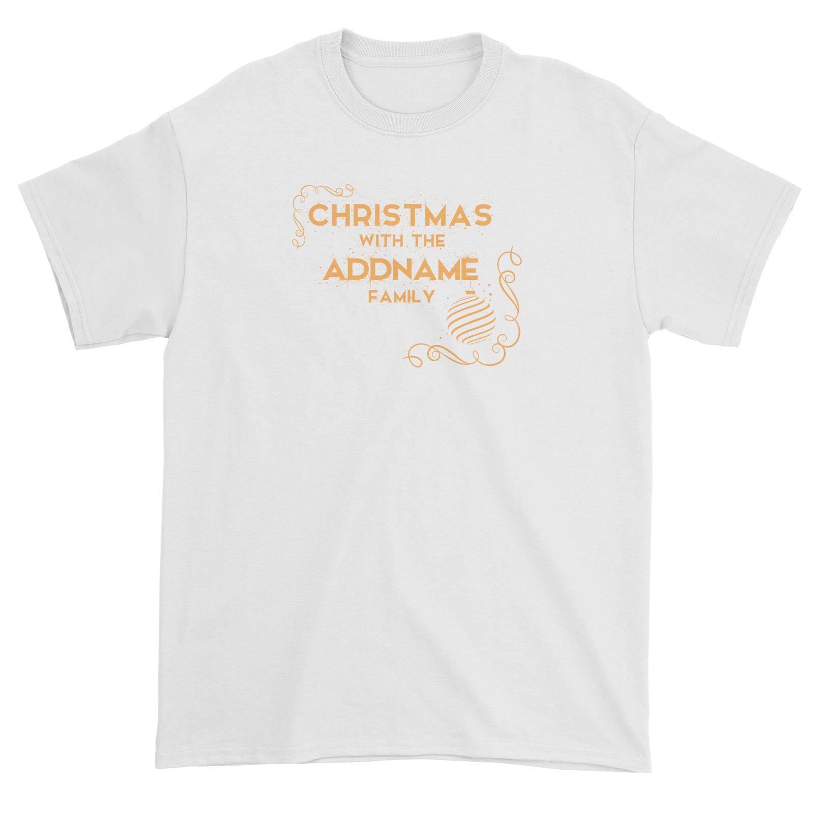 Christmas Ornamental with the Addname Family Unisex T-Shirt