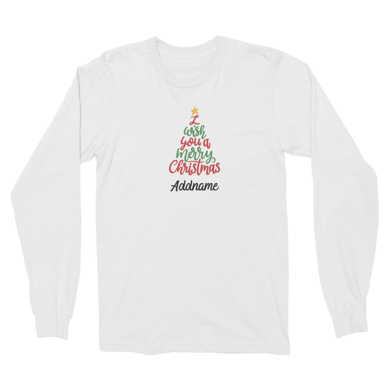 Christmas Series I Wish You A Merry Christmas Tree Long Sleeve Unisex T-Shirt