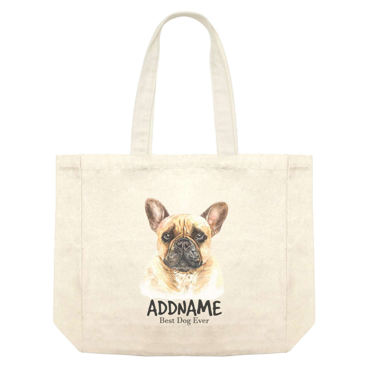 Watercolor Dog French Bulldog Best Dog Ever Addname Shopping Bag
