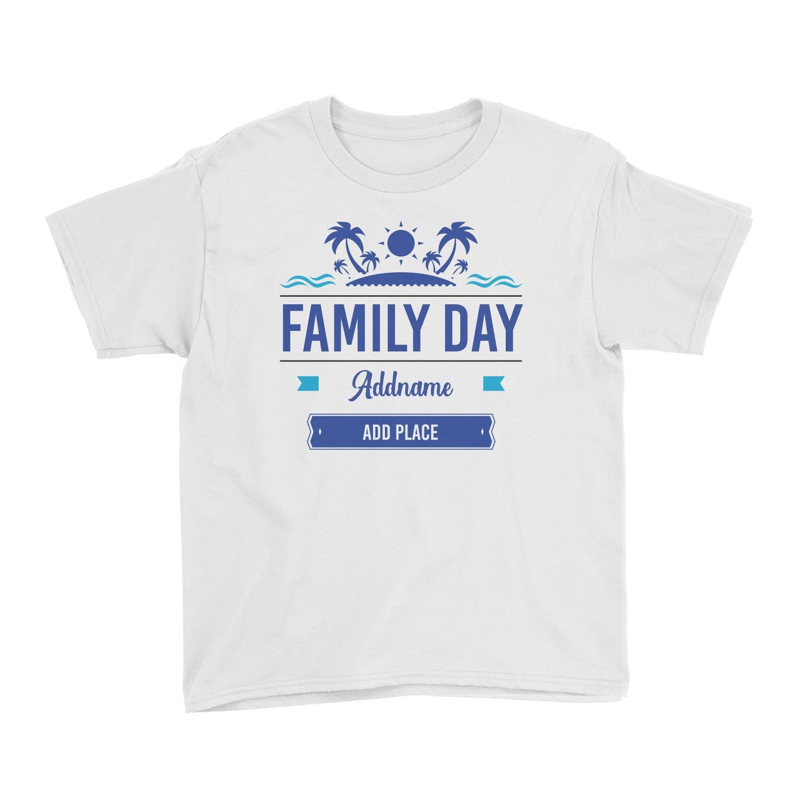 Family Day Tropical Icon Family Day Addname And Add Place Kid T-Shirt