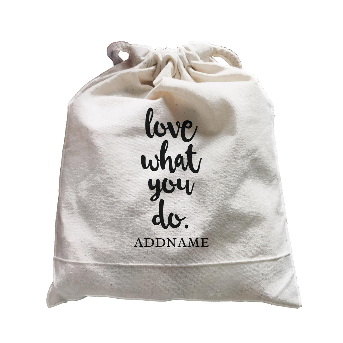 Inspiration Quotes Love What You Do Addname Satchel