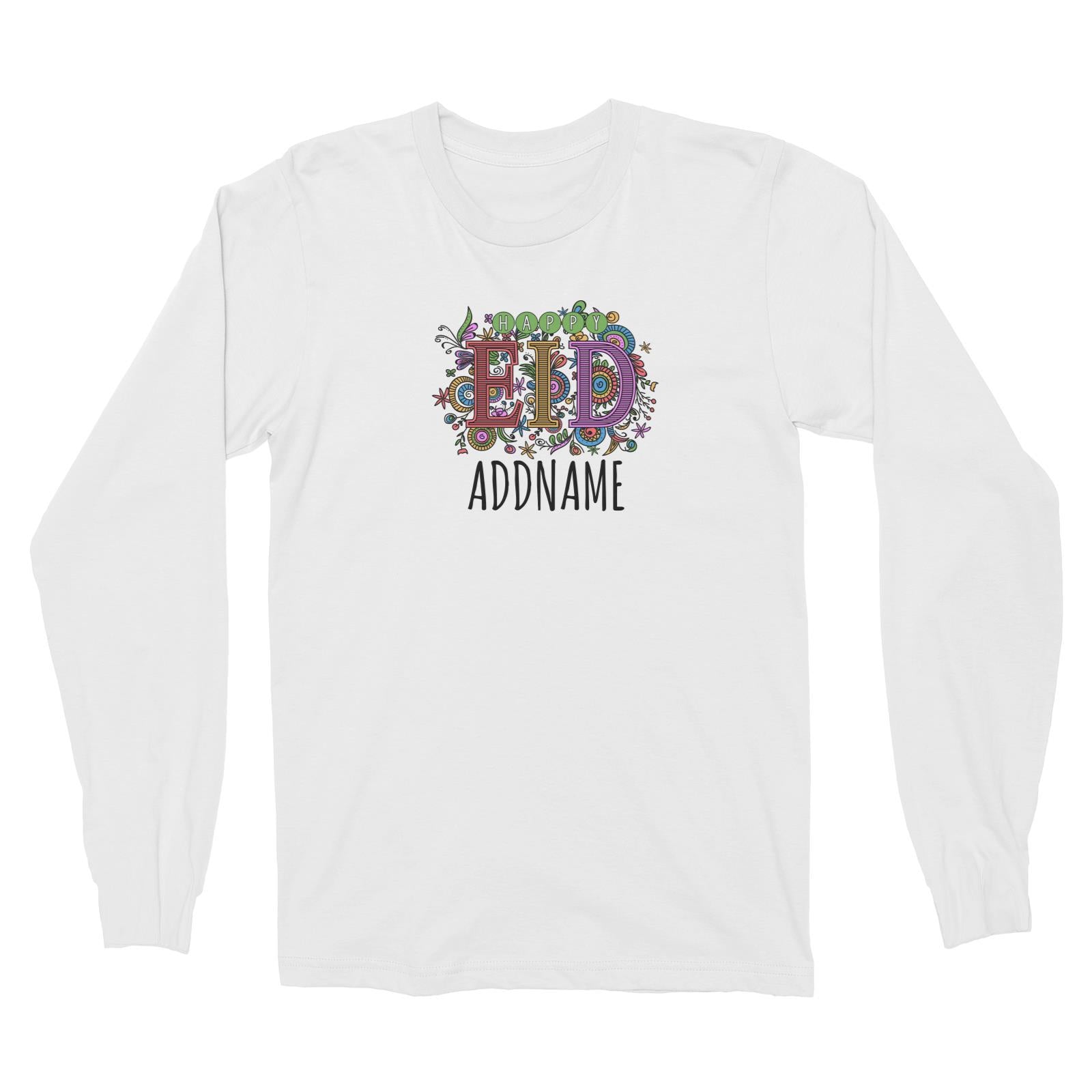Happy EID Long Sleeve Unisex T-Shirt Raya Personalizable Designs
