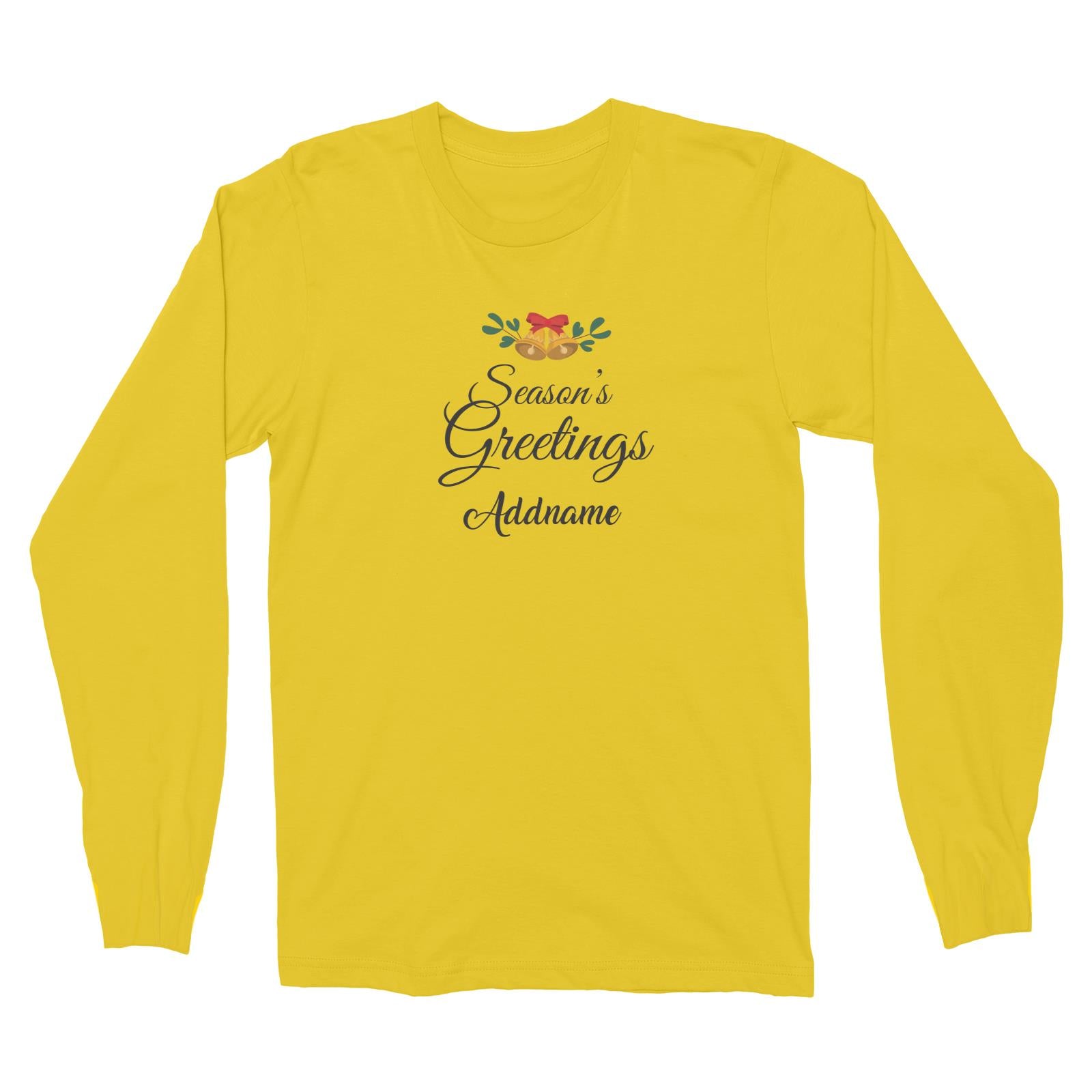 Christmas Series Season Greetings Long Sleeve Unisex T-Shirt