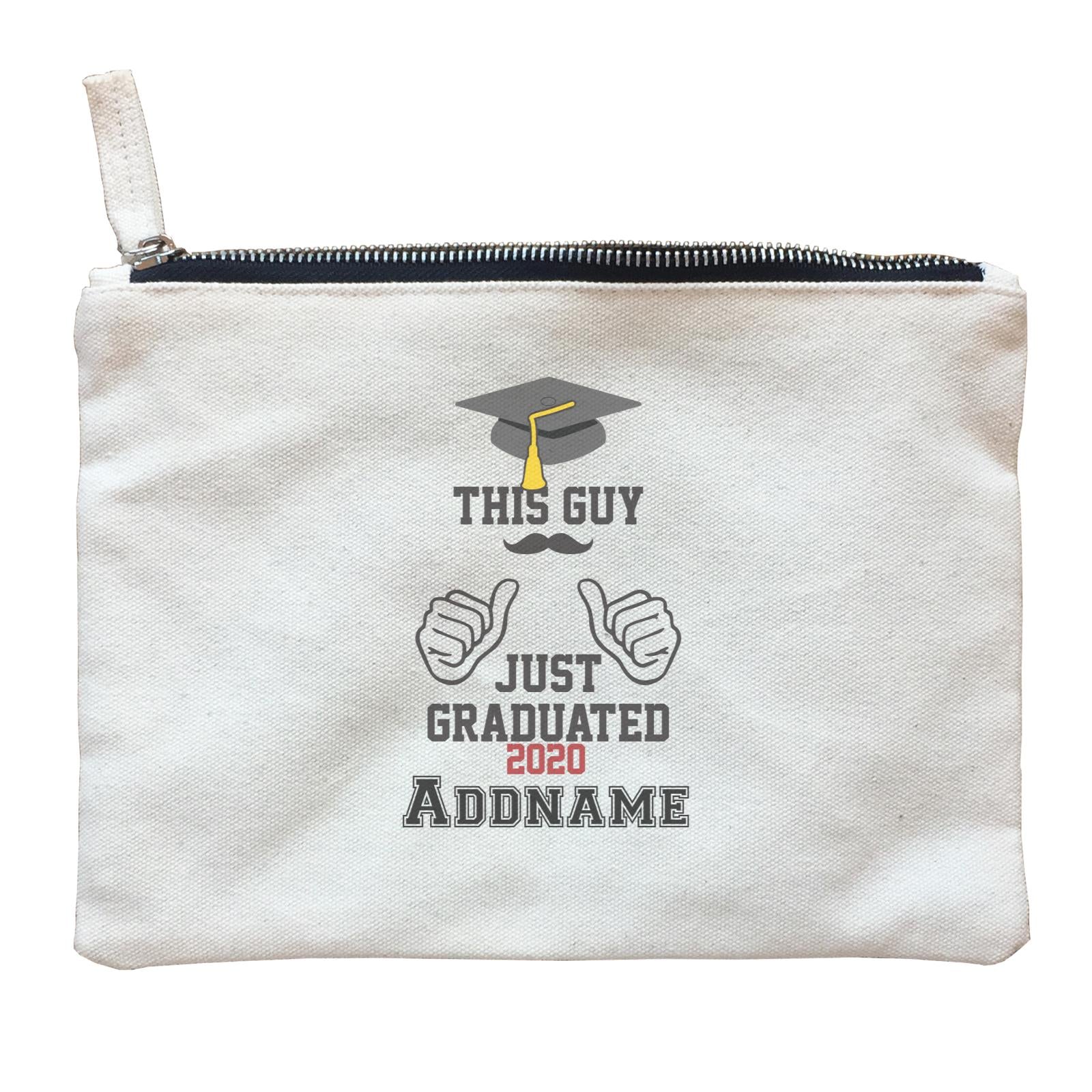 Graduation Series This Guy Just Graduated Zipper Pouch