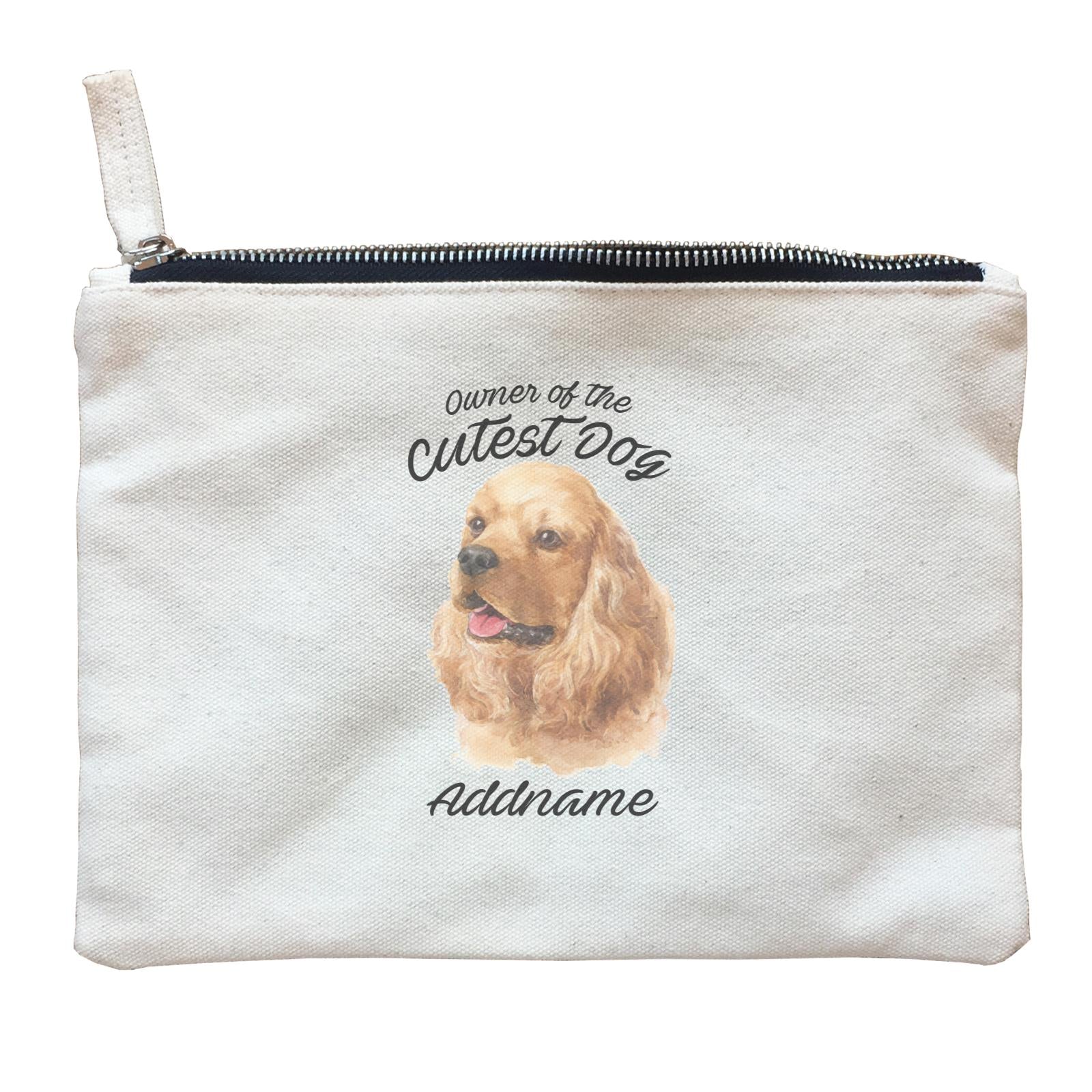 Watercolor Dog Owner Of The Cutest Dog Cocker Spaniel Addname Zipper Pouch