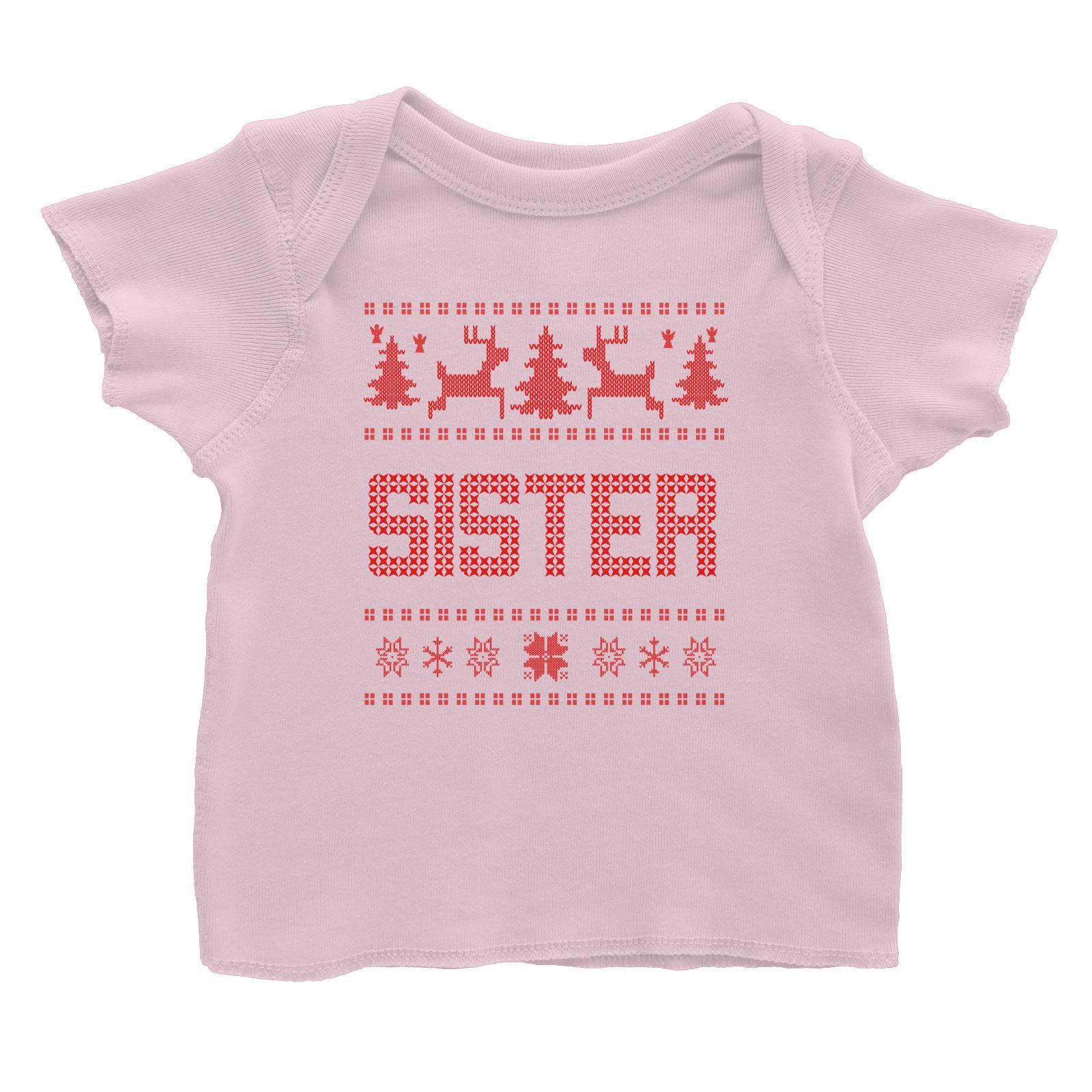Christmas Sweater Sister Baby T-Shirt  Matching Family