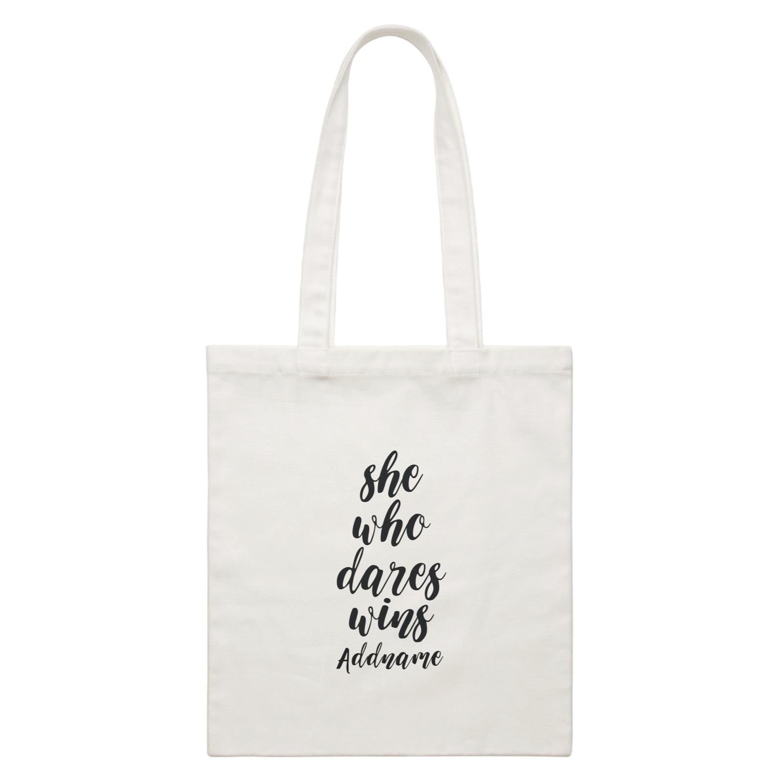 Girl Boss Quotes She Who Dares Wins Addname White Canvas Bag
