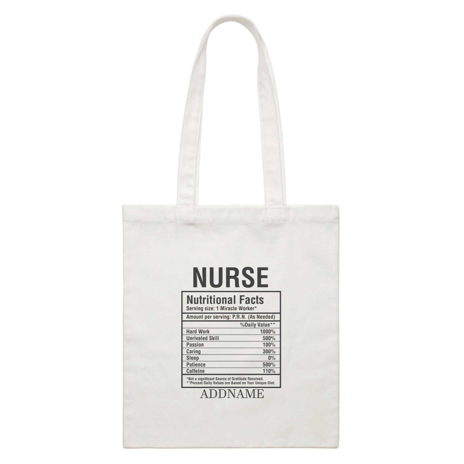 Nurse Nutritional Facts White Canvas Bag