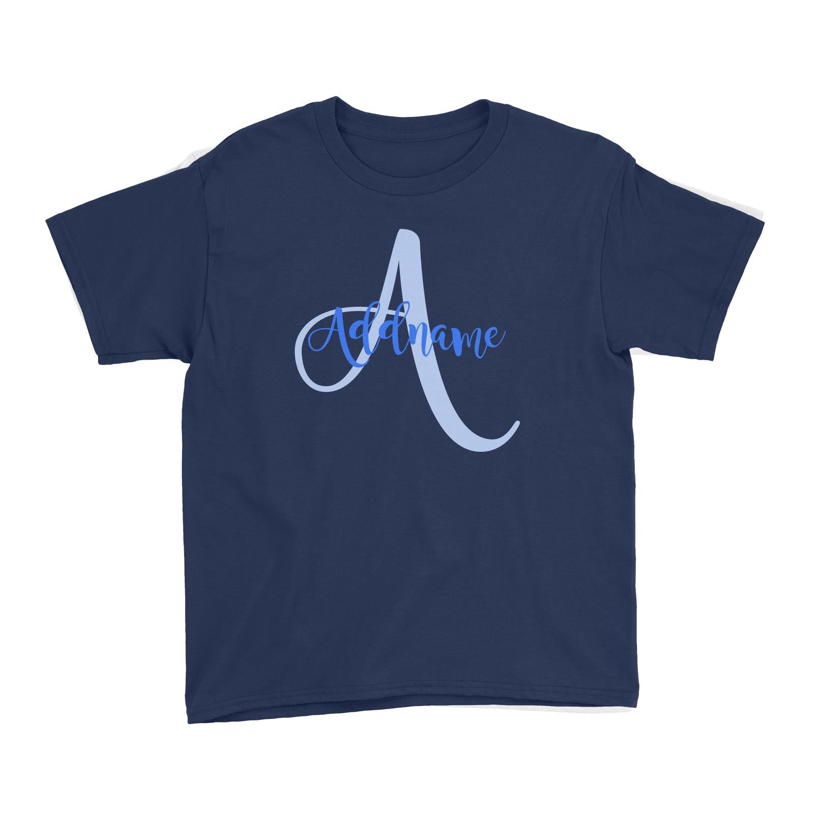 Modern Calligraphy Add Initial and Add Name in Blue Kid's T-Shirt