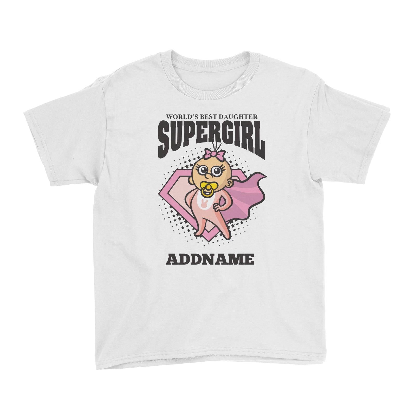 Best Daughter Supergirl Baby (FLASH DEAL) Kid's T-Shirt Personalizable Designs Matching Family Superhero Family Edition Superhero