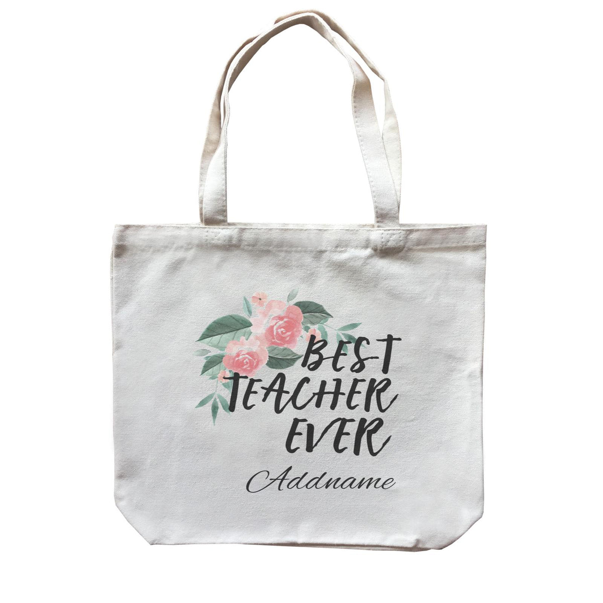 Great Teachers Watercolour Flowers Best Teacher Ever Addname Canvas Bag