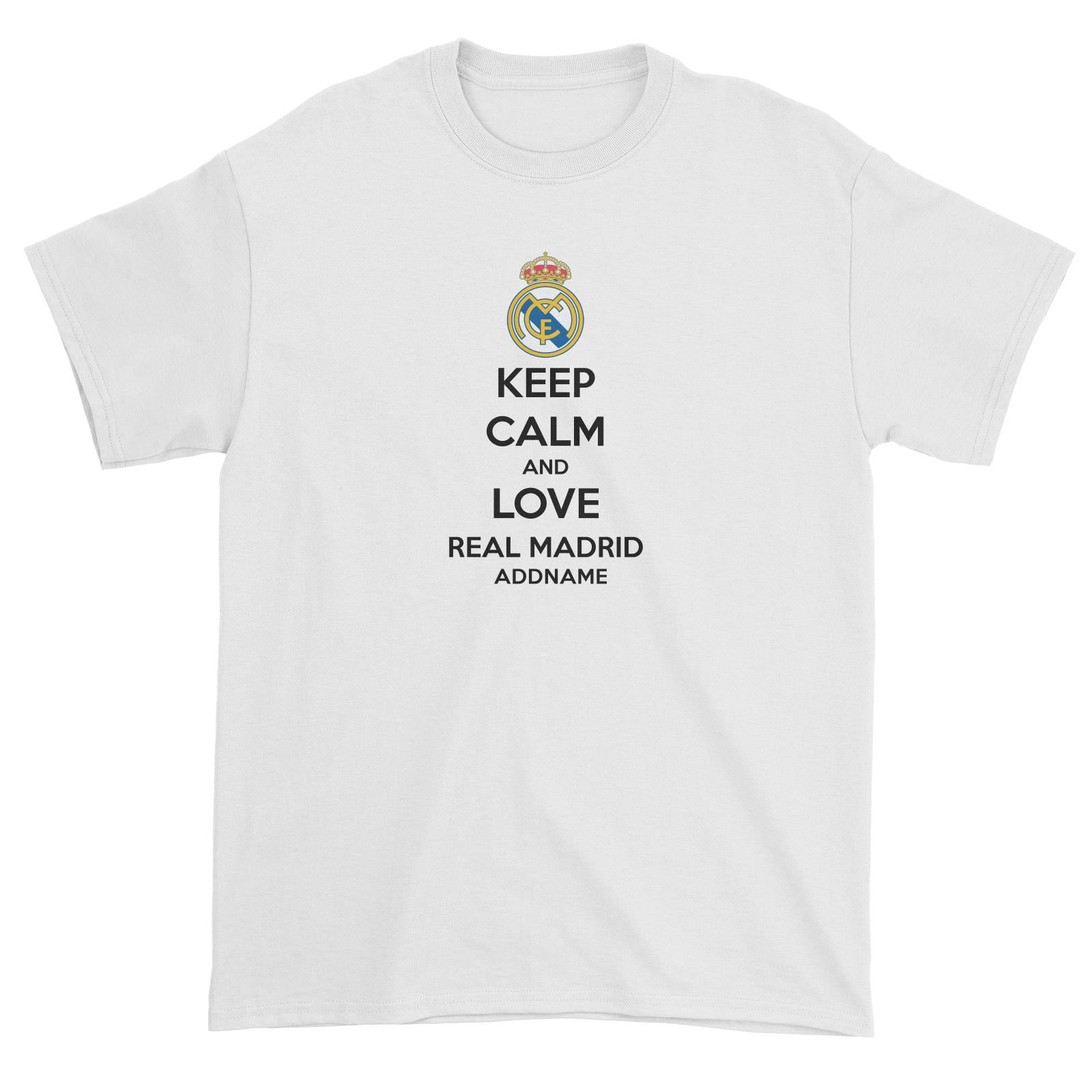 Real Madrid Football Keep Calm And Love Series Addname Unisex T-Shirt