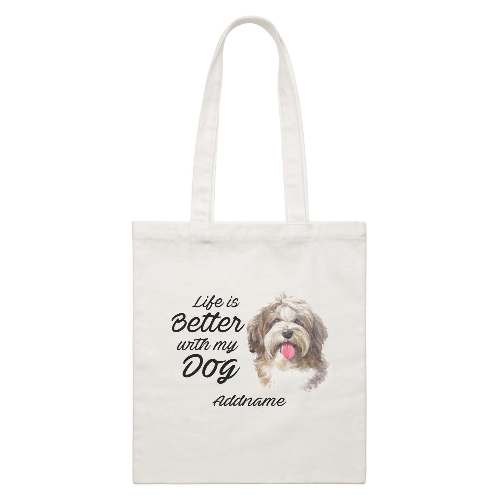 Watercolor Life is Better With My Dog Shaggy Havanese Addname White Canvas Bag