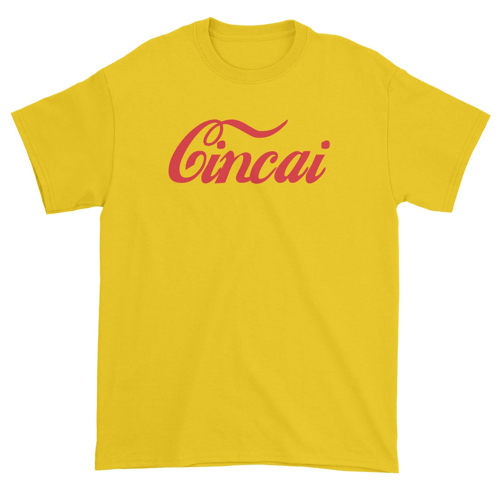 Slang Statement Cincai Cola Unisex T-Shirt