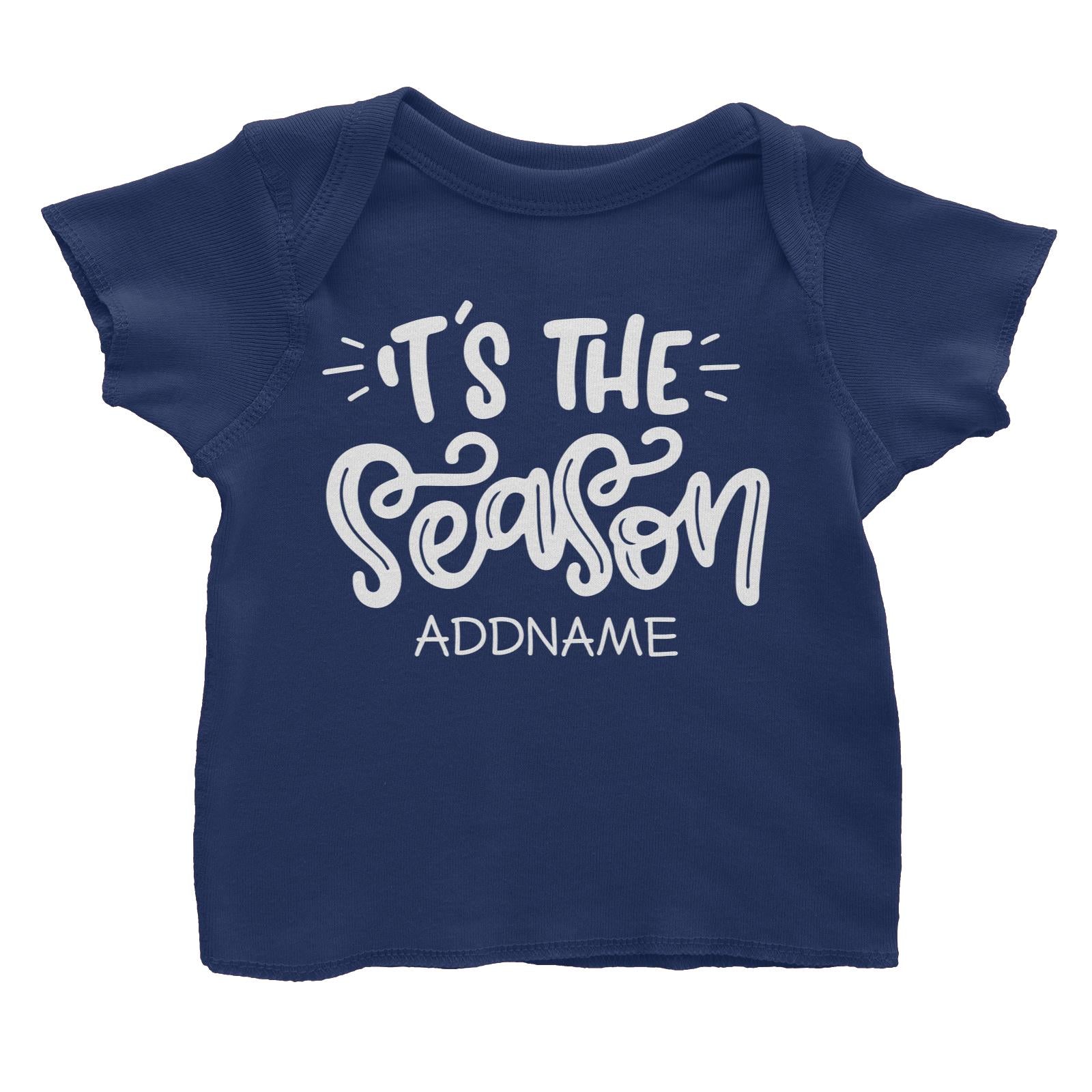 Xmas It's The Season Baby T-Shirt