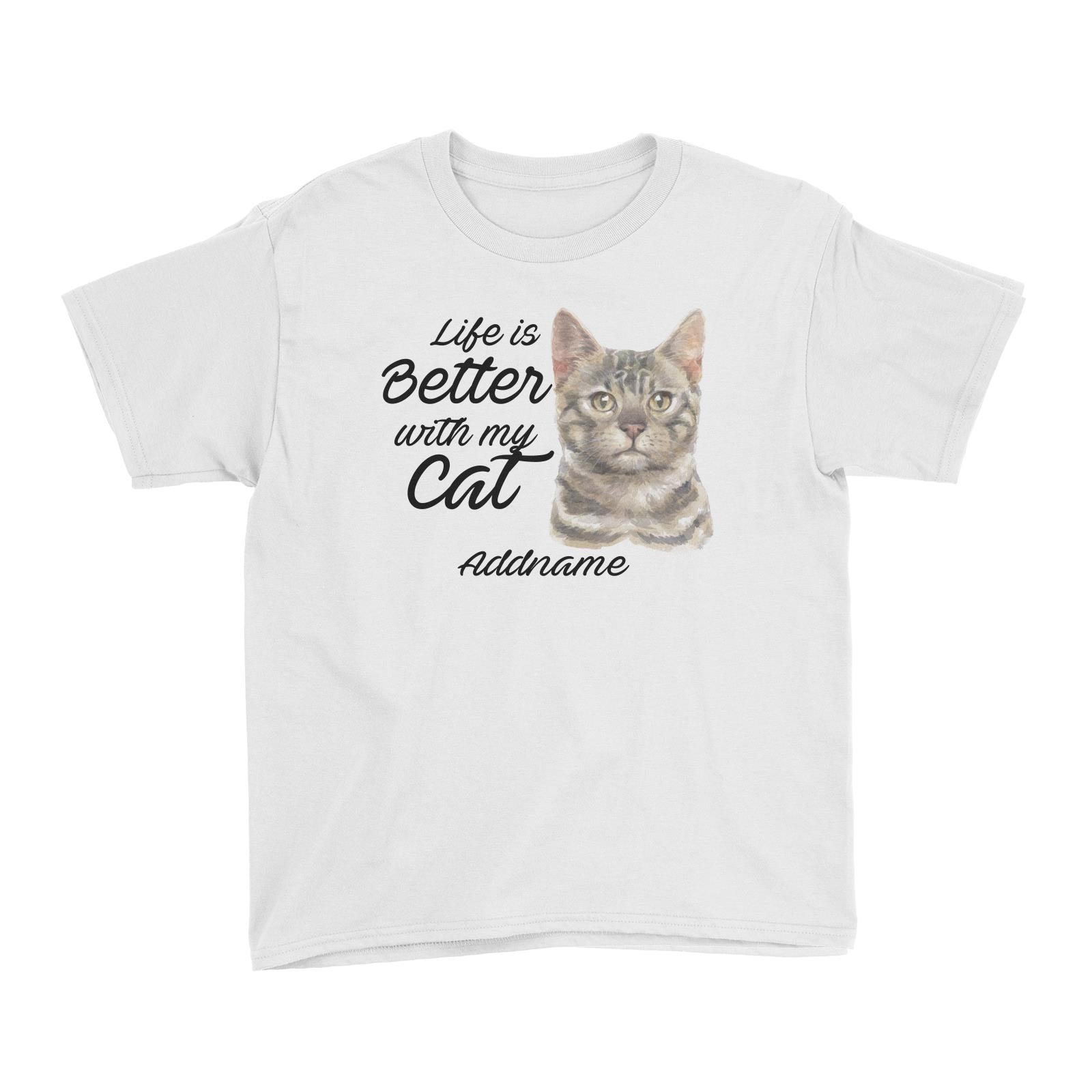 Watercolor Life is Better With My Cat Bengal Grey Addname Kid's T-Shirt