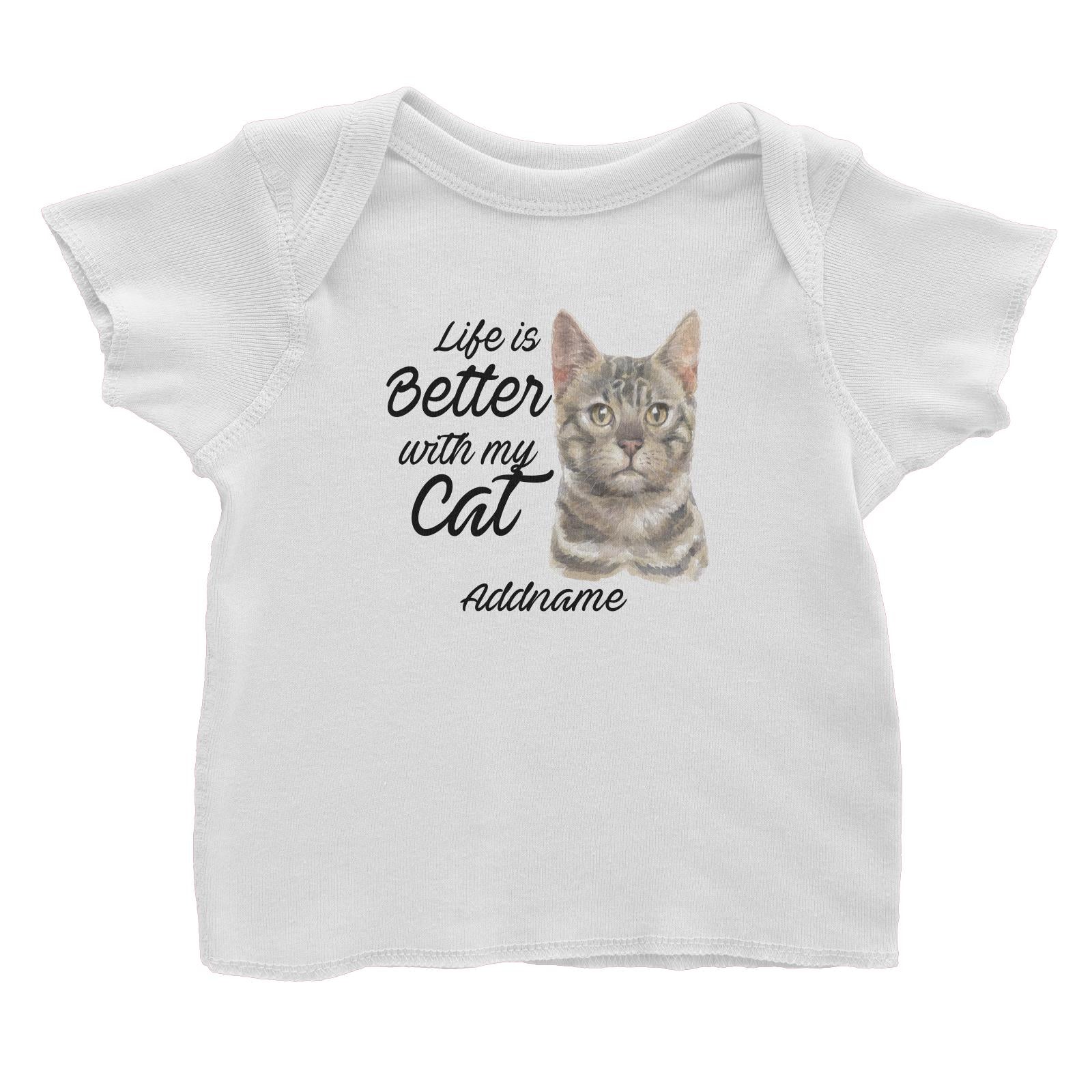 Watercolor Life is Better With My Cat Bengal Grey Addname Baby T-Shirt