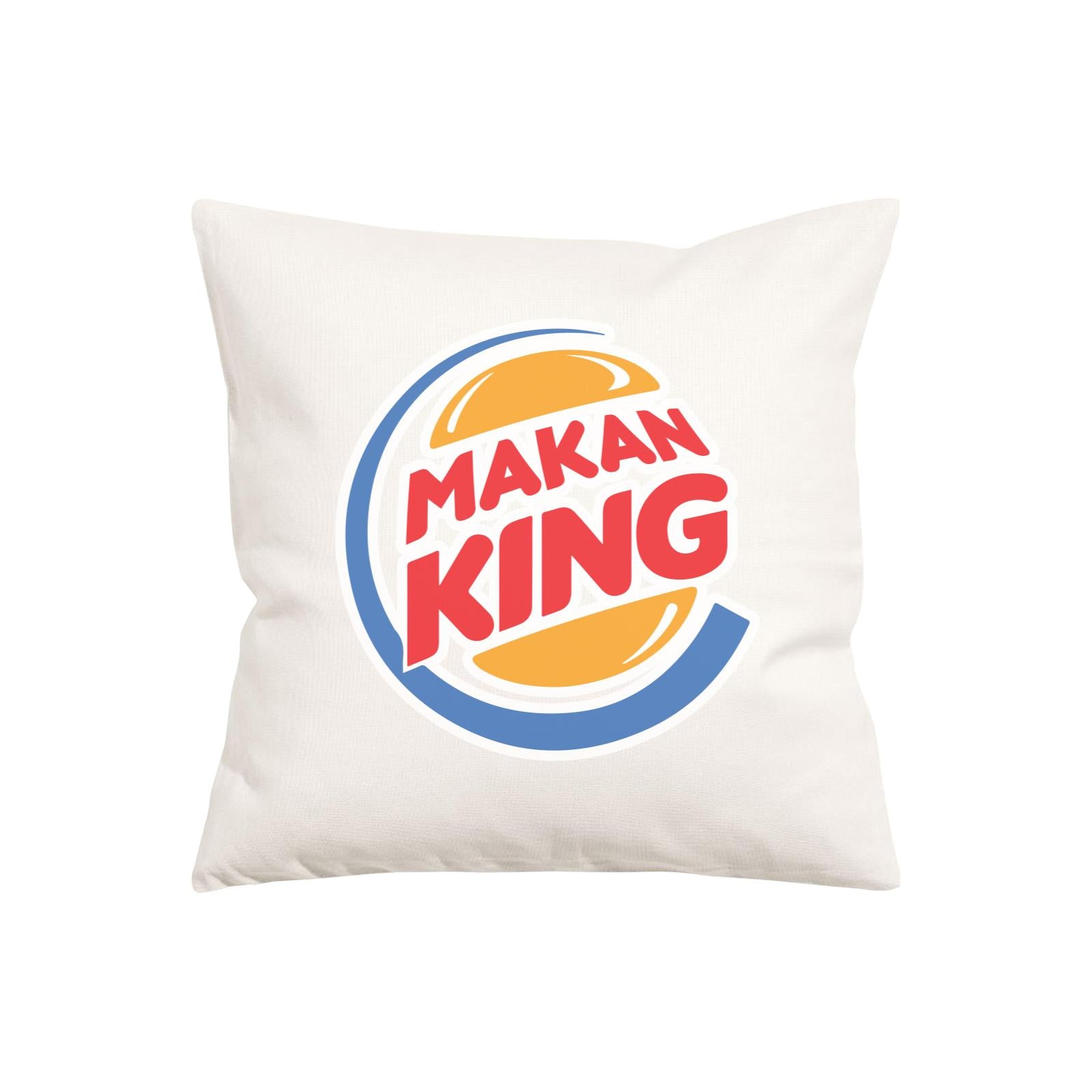 Slang Statement Makan King Pillow Cushion