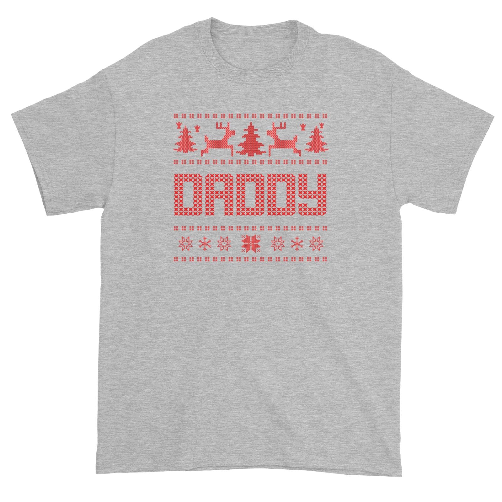 Christmas Sweater Daddy Unisex T-Shirt  Matching Family