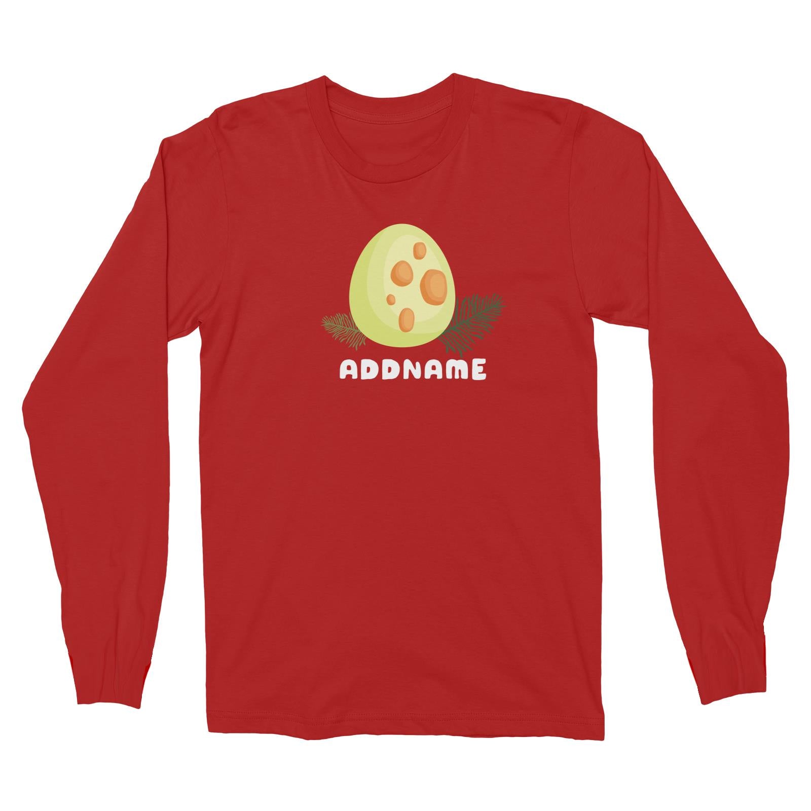 Birthday Dinosaur Happy Dinosaur Egg Addname Long Sleeve Unisex T-Shirt