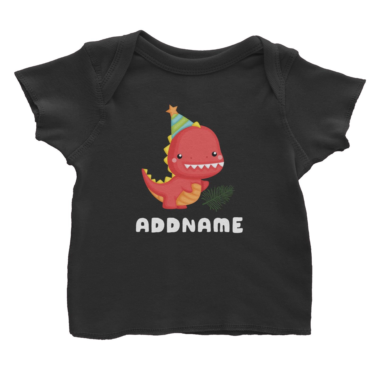 Birthday Dinosaur Happy Red Rex Wearing Party Hat Addname Baby T-Shirt