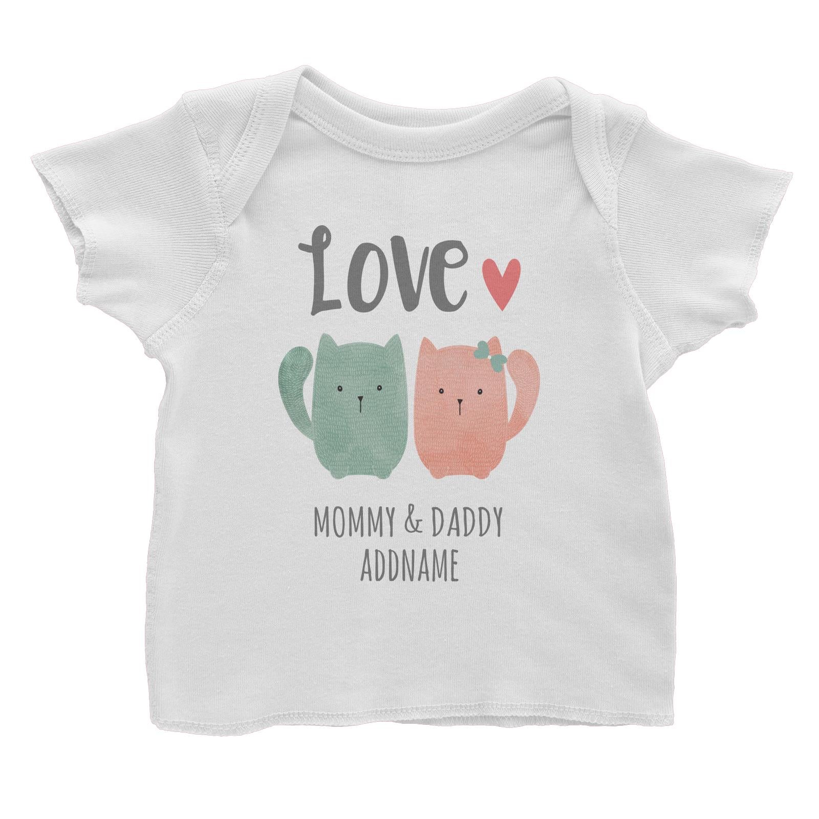 Love Mommy Daddy White Baby T-Shirt