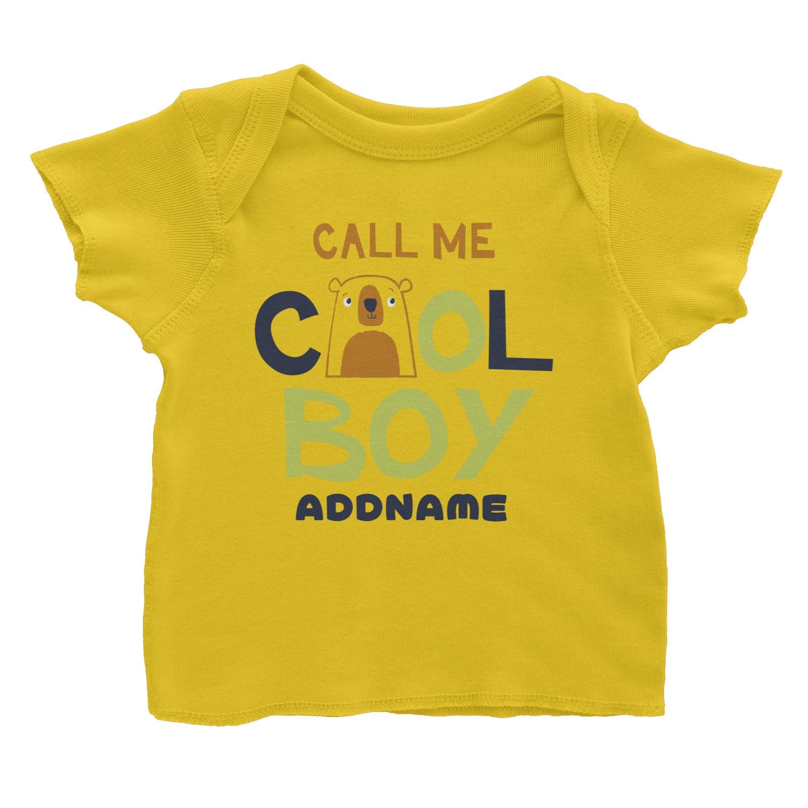 Call Me Cool Boy Bear Addname Baby T-Shirt