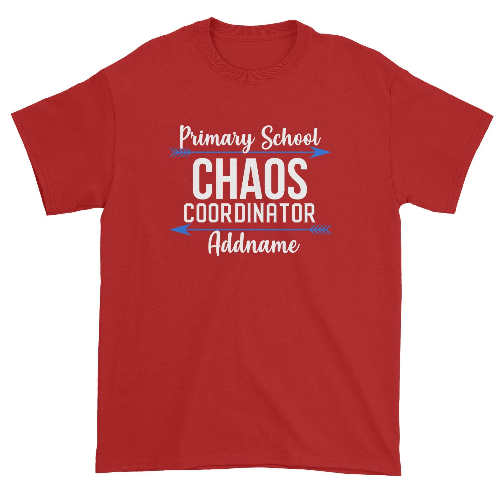 Chaos Coordinator Series Primary School Unisex T-Shirt