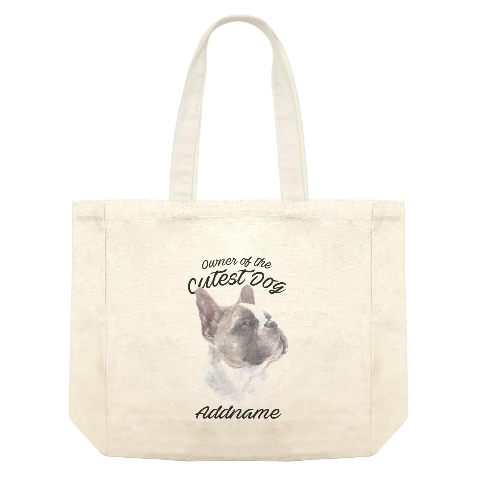 Watercolor Dog Owner Of The Cutest Dog French Bulldog Addname Shopping Bag