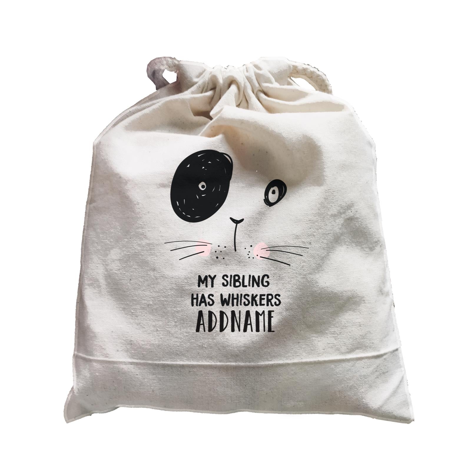 Cool Vibrant Series My Sibling has Whiskers Addname Satchel