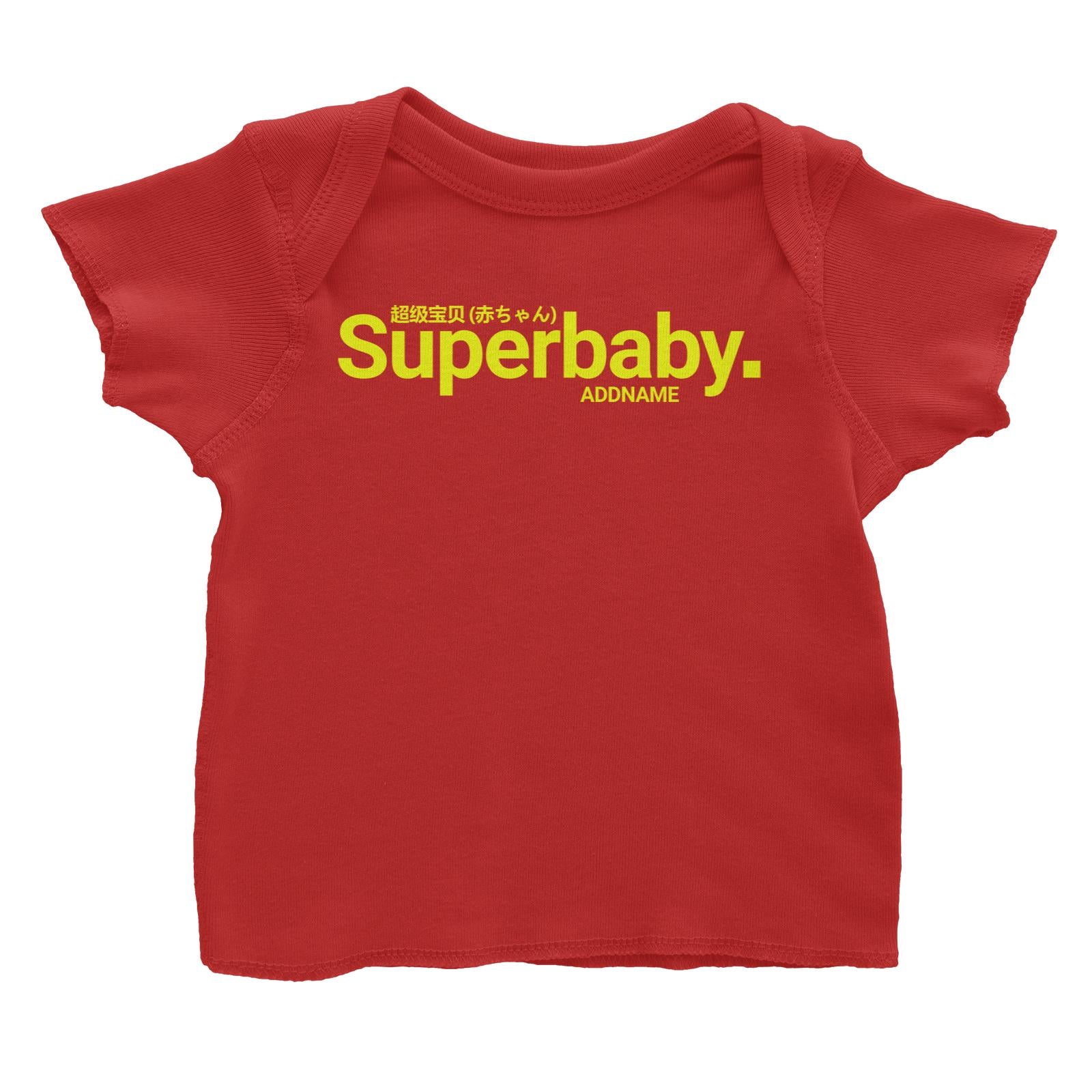 Streetwear Superbaby Addname Baby T-Shirt