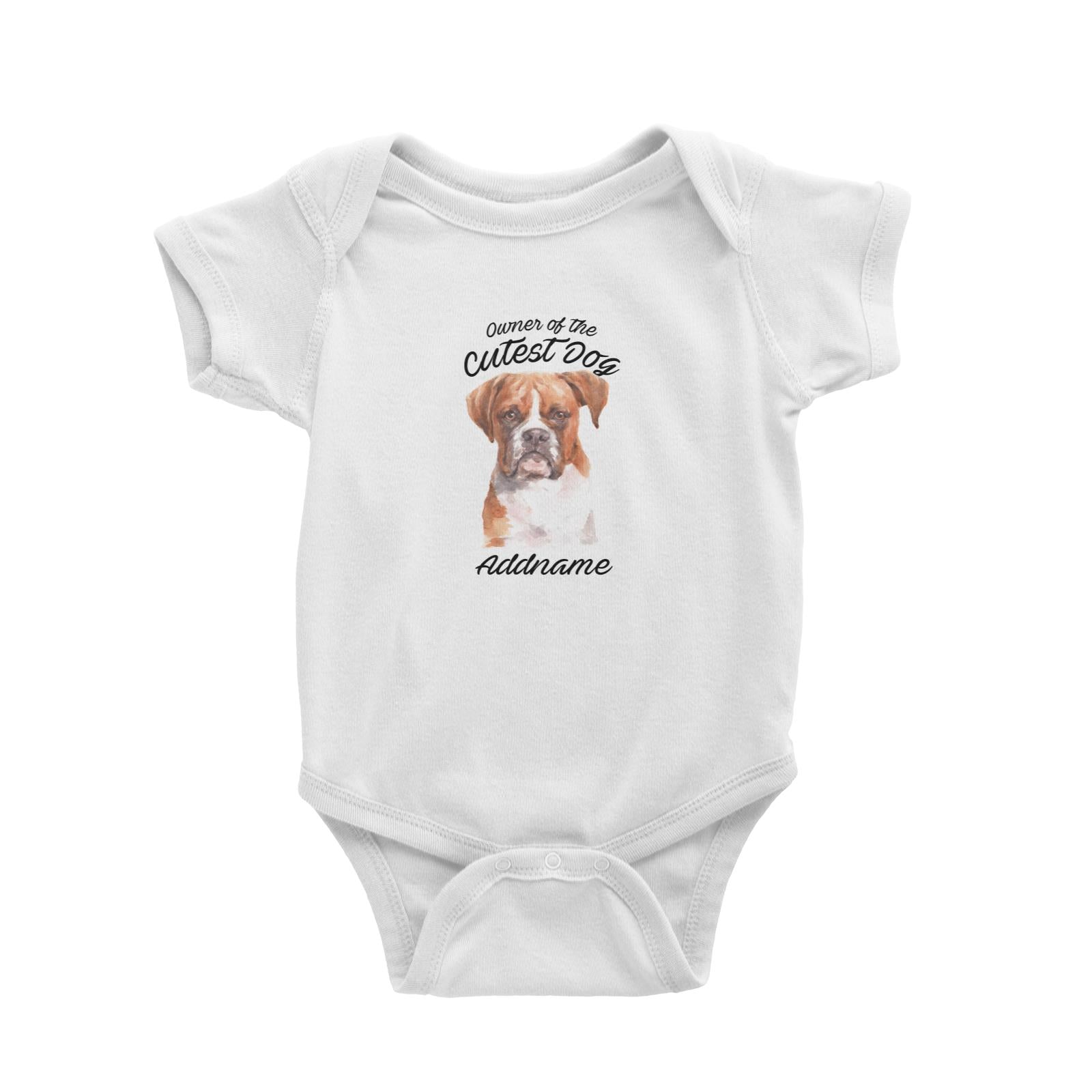 Watercolor Dog Owner Of The Cutest Dog Boxer Brown Ears Addname Baby Romper