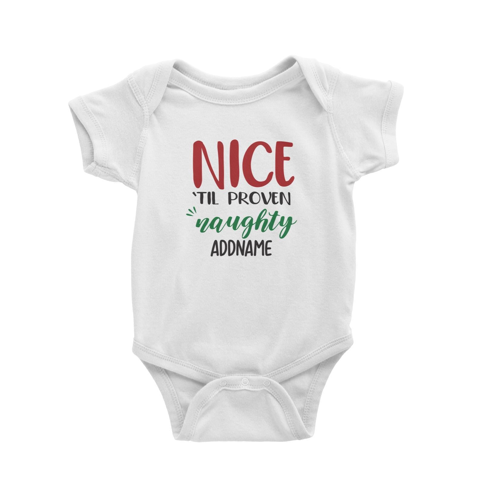 Xmas Nice till Proven Naughty Baby Romper