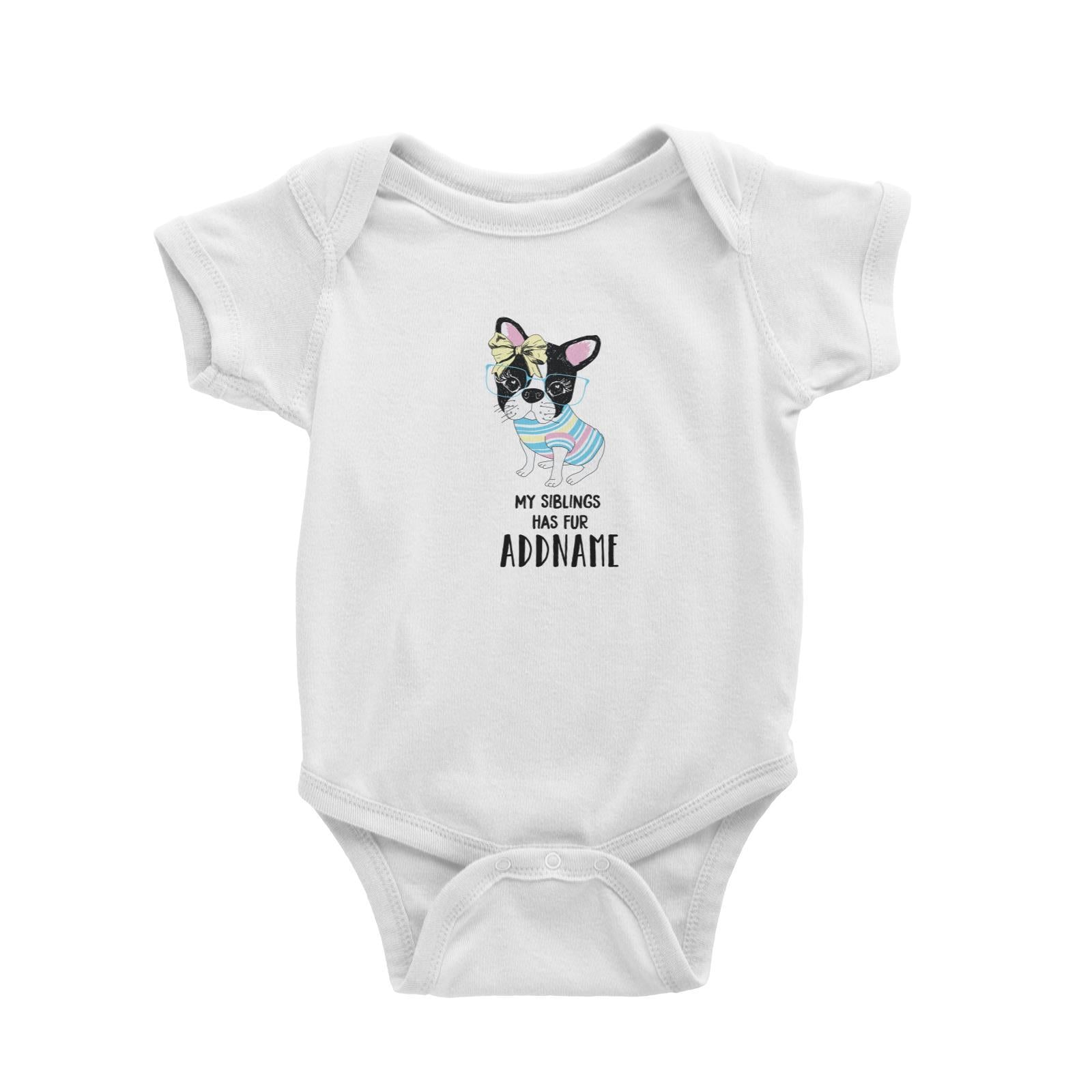 Cool Vibrant Series My Siblings Has Fur Addname Baby Romper