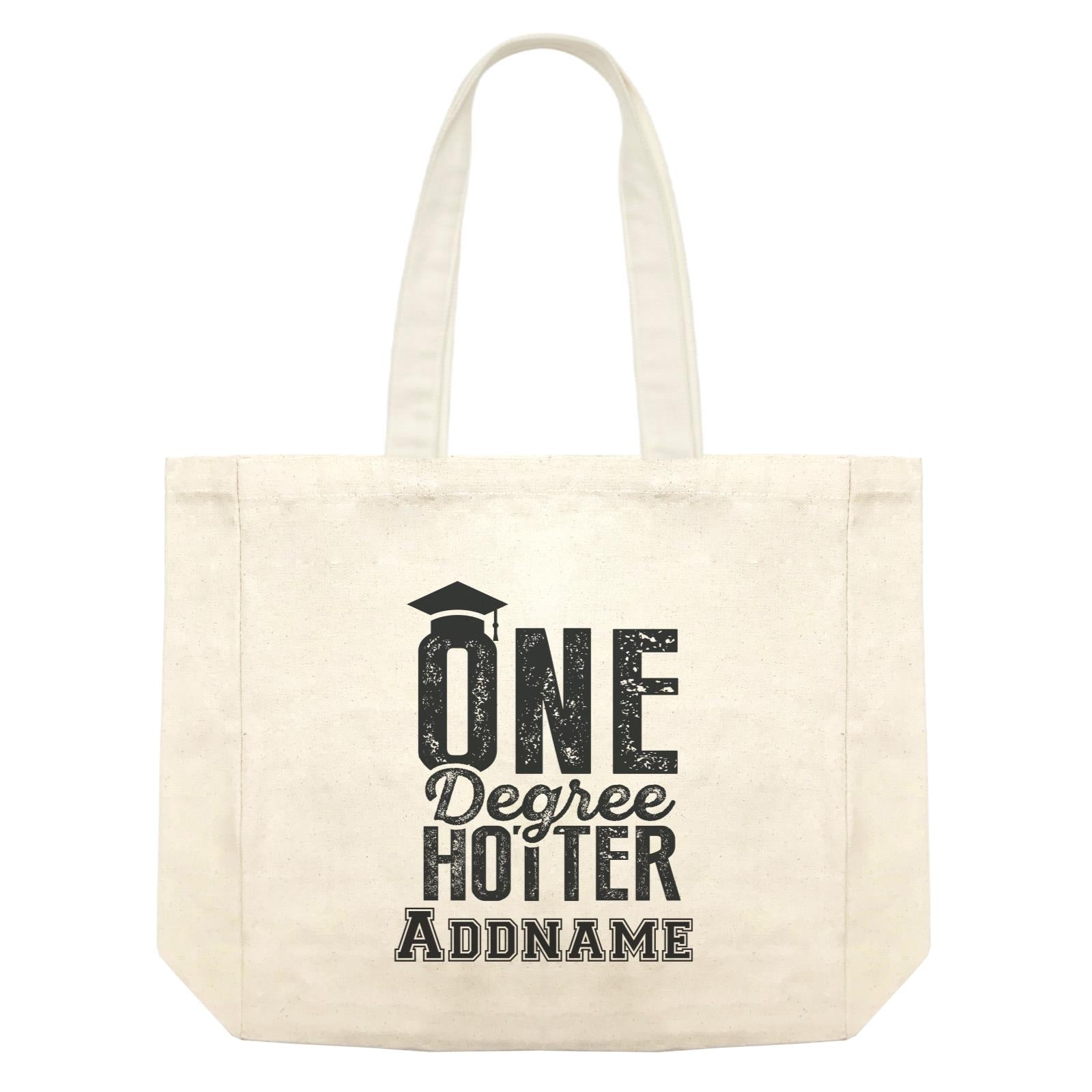 Graduation Series One Degree Hotter Shopping Bag