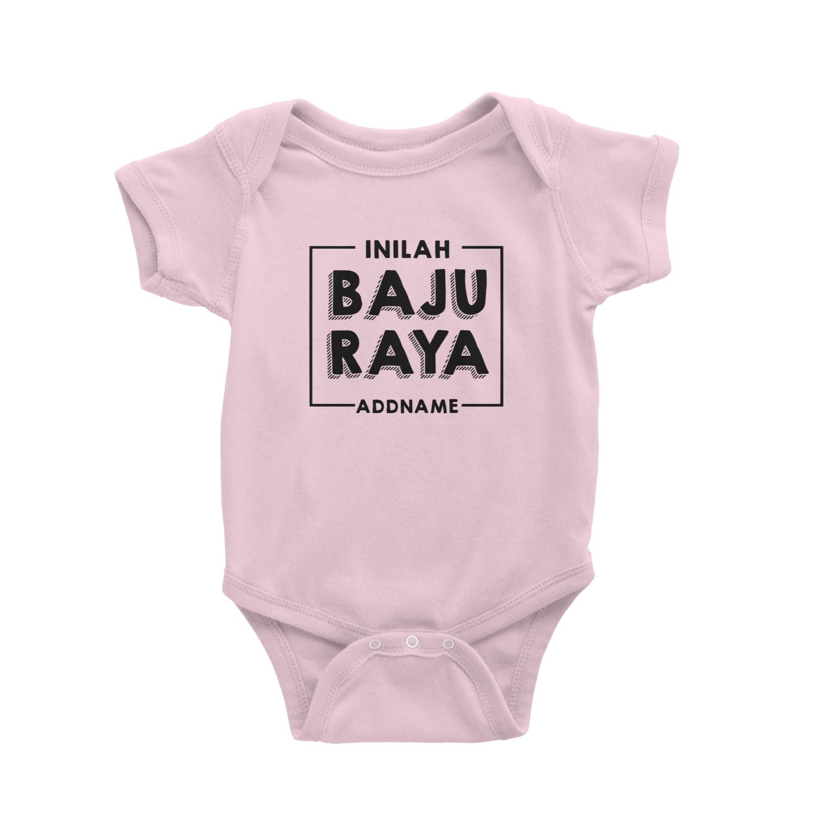 Inilah Baju Raya Baby Romper  Personalizable Designs This is My