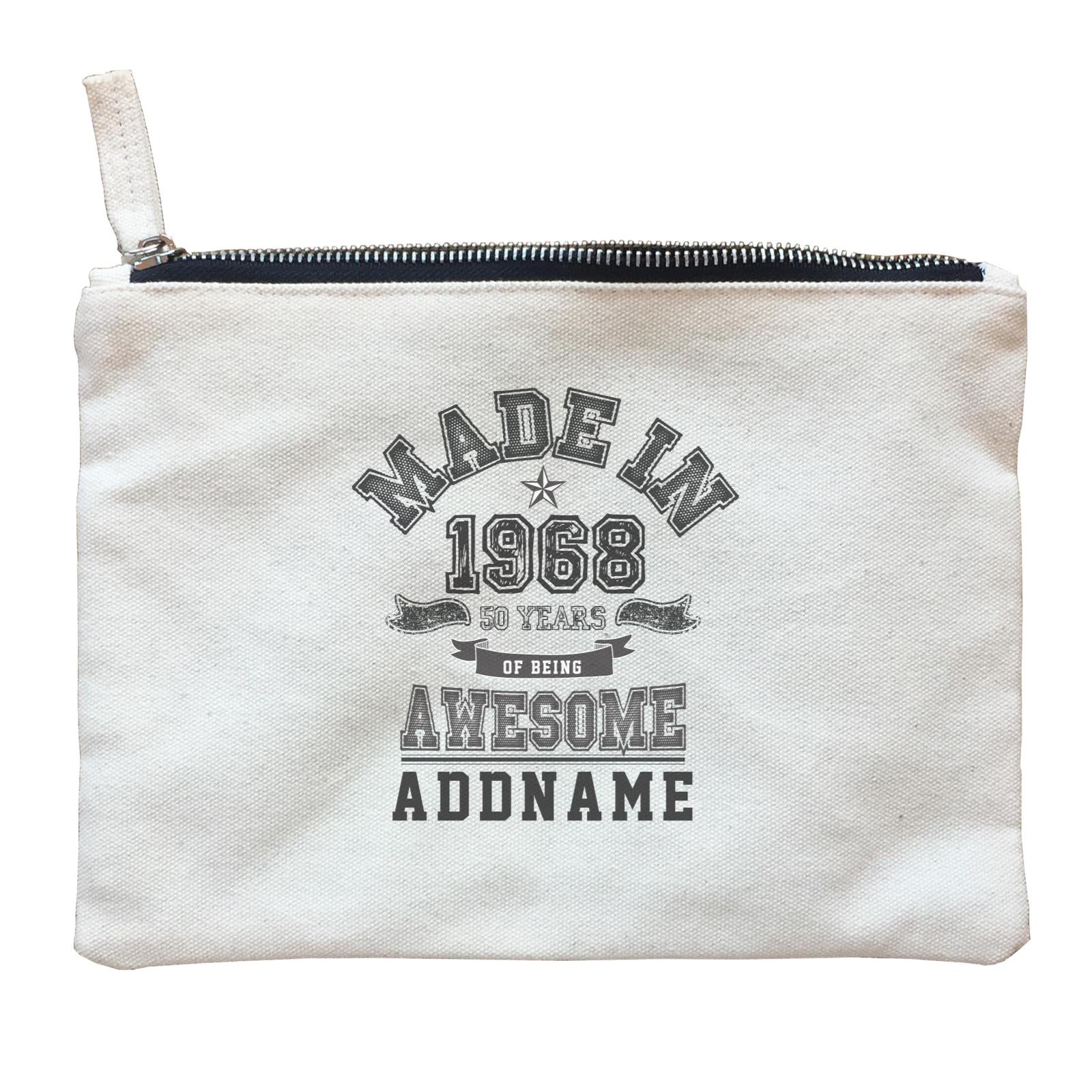 Personalize It Birthyear Made In Years Awesome with Addname and Add Year Zipper Pouch