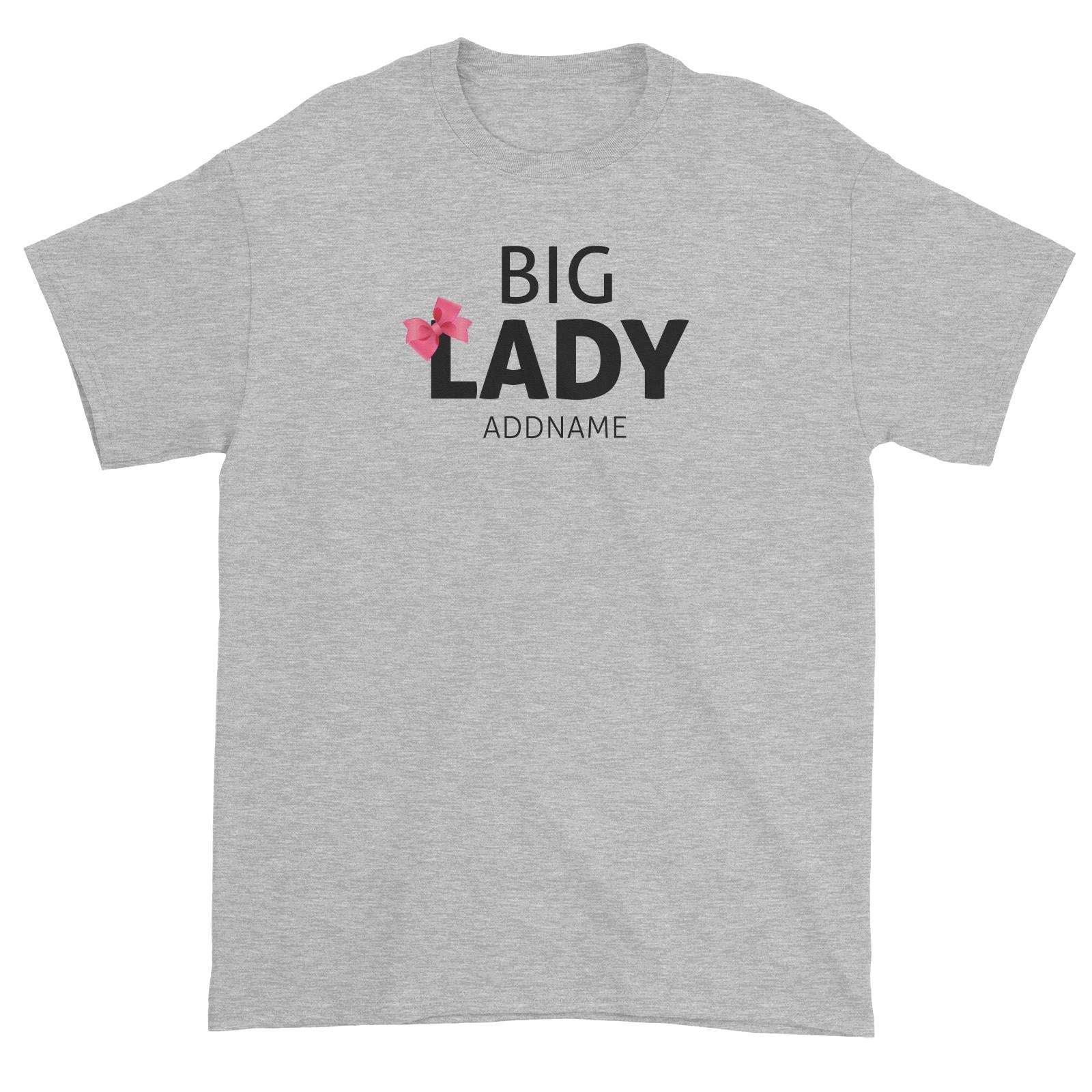Big Lady Unisex T-Shirt