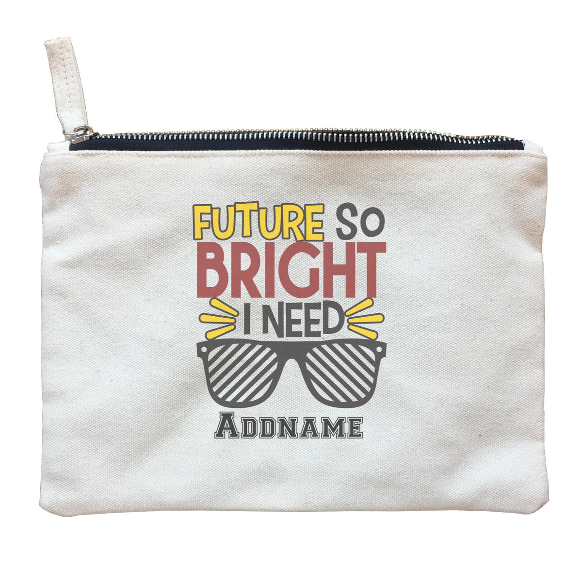 Graduation Series Future So Bright I Need A Sunglasses Zipper Pouch