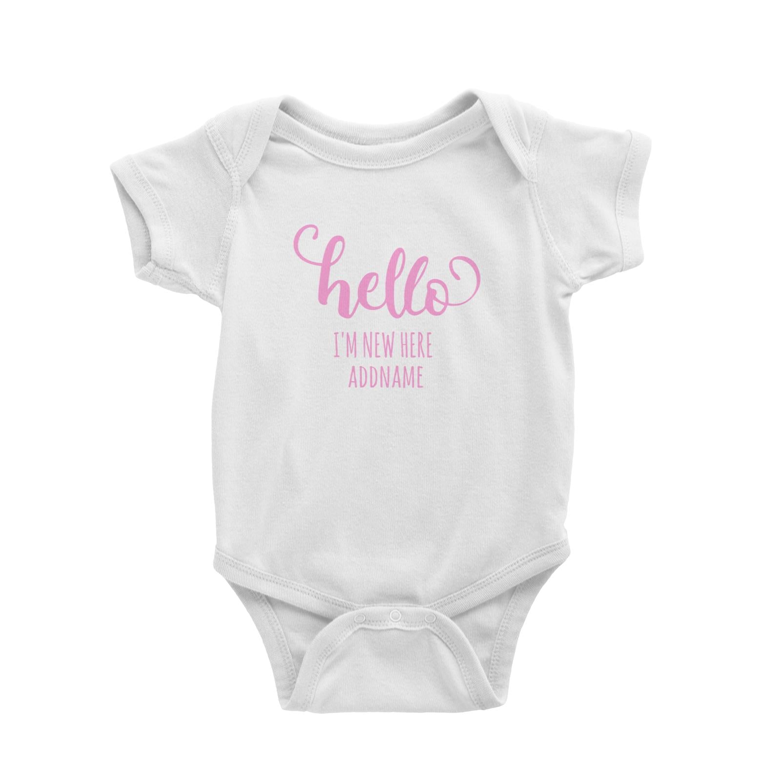 Pink Hello I'm New Here White Baby Romper
