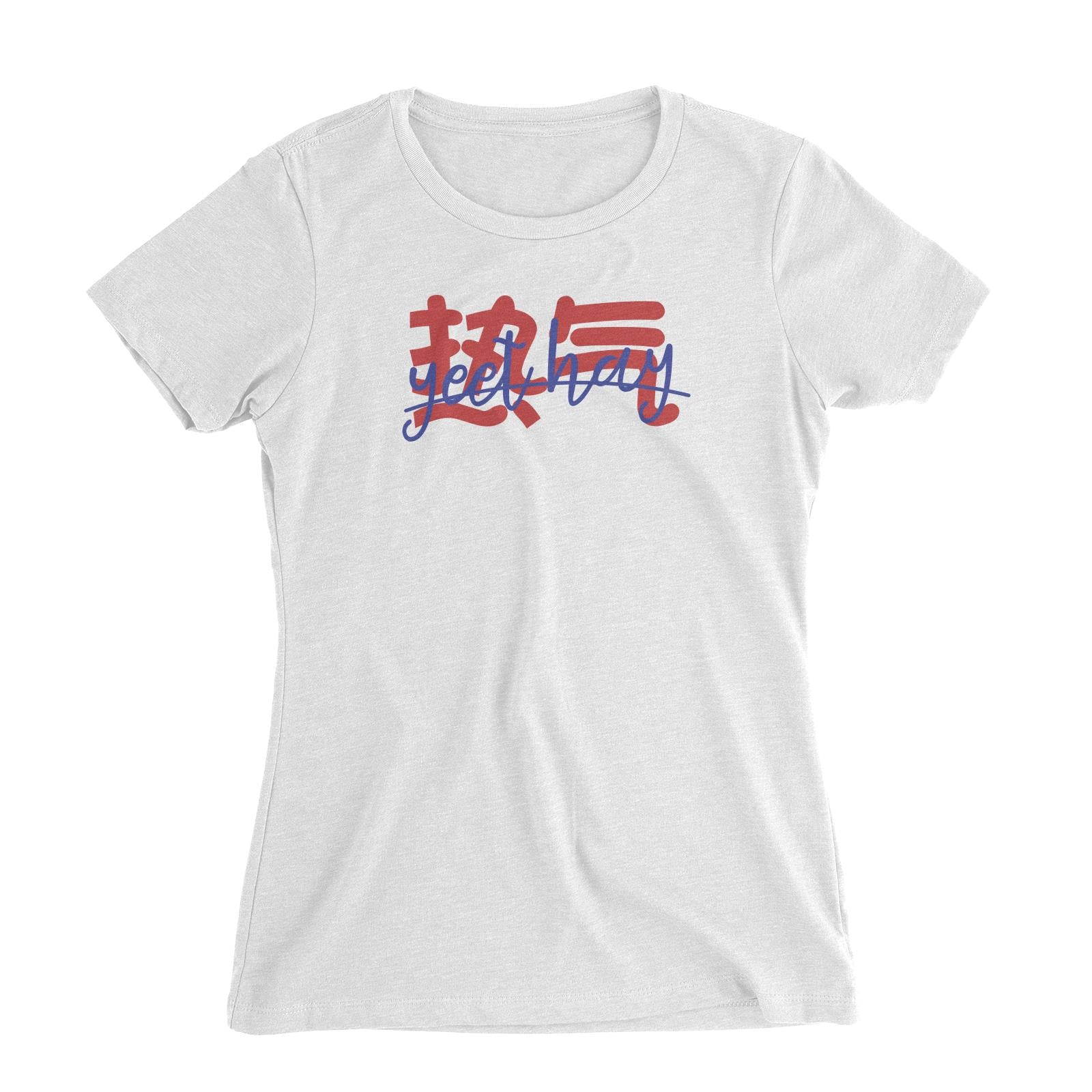 Slang Statement Yeet Hay Women's Slim Fit T-Shirt