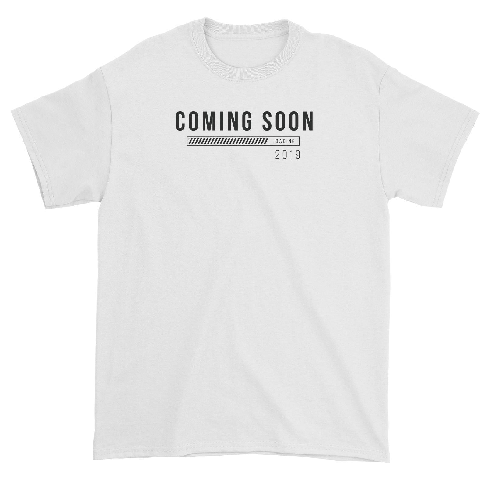 Coming Soon Family Coming Soon Loading Add Date Unisex T-Shirt