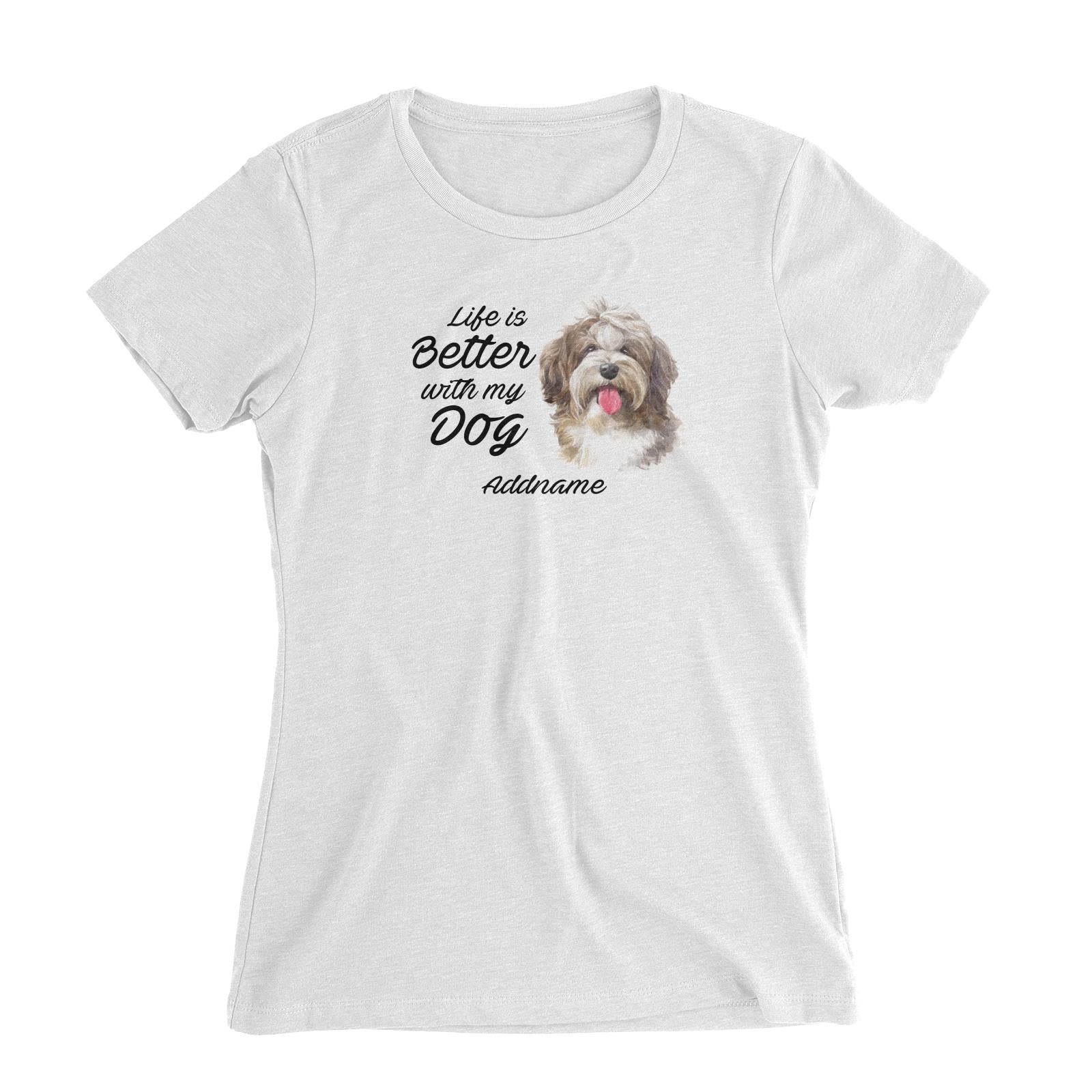 Watercolor Life is Better With My Dog Shaggy Havanese Addname Women's Slim Fit T-Shirt
